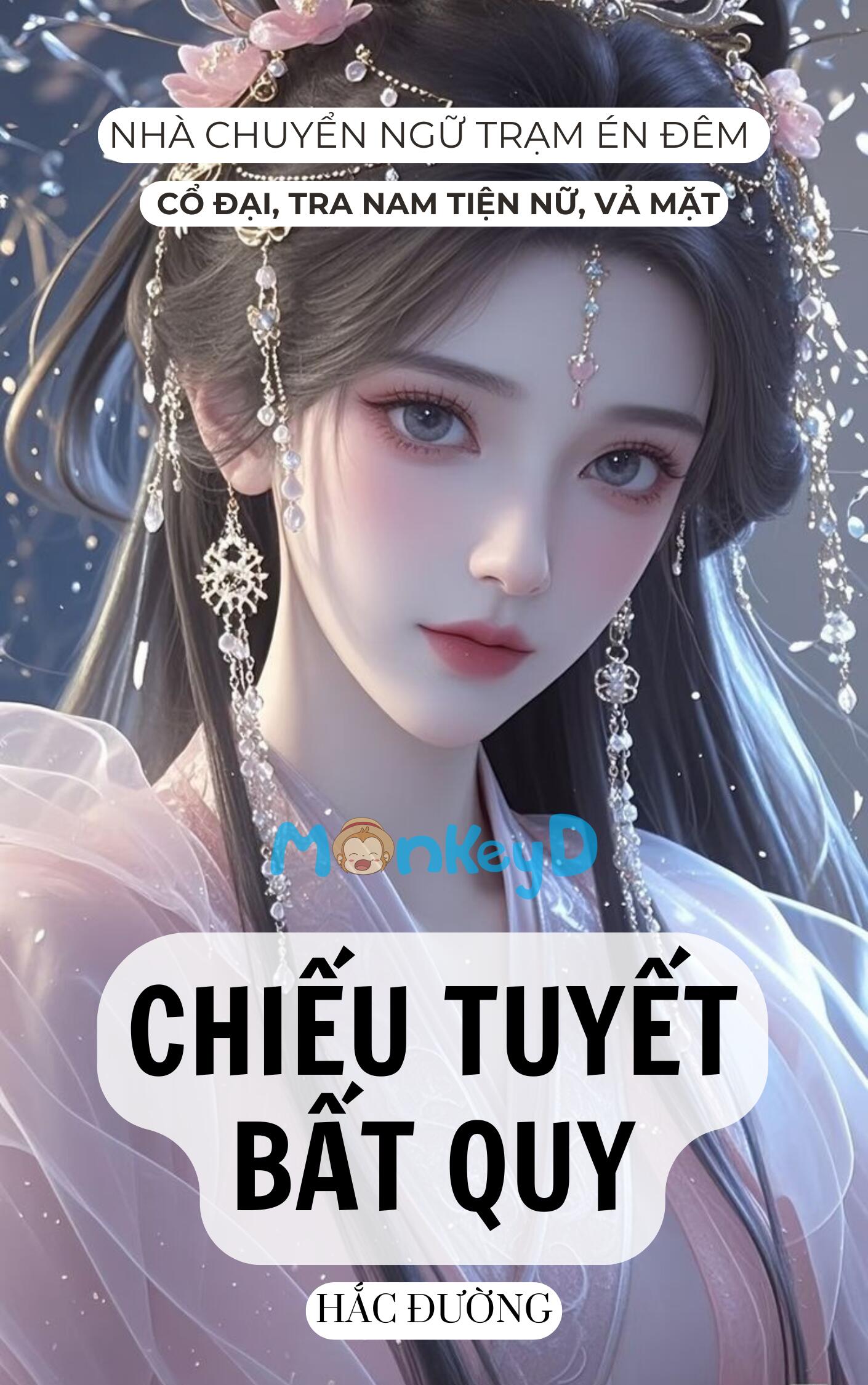 CHIẾU TUYẾT BẤT QUY