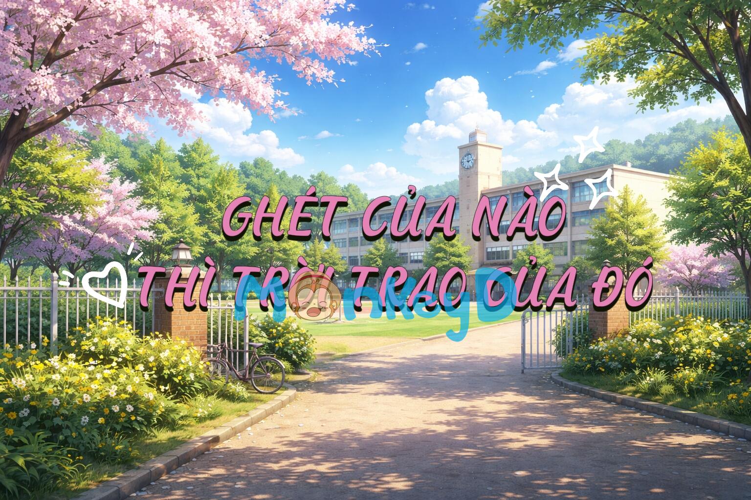 Ghét Của Nào Thì Trời Trao Của Đó