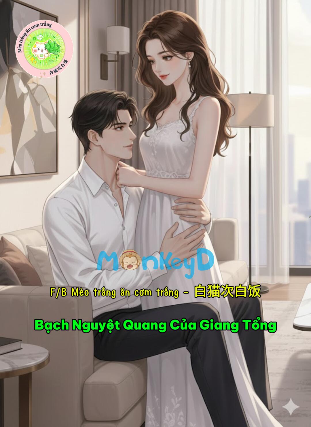 Bạch Nguyệt Quang Của Giang Tổng