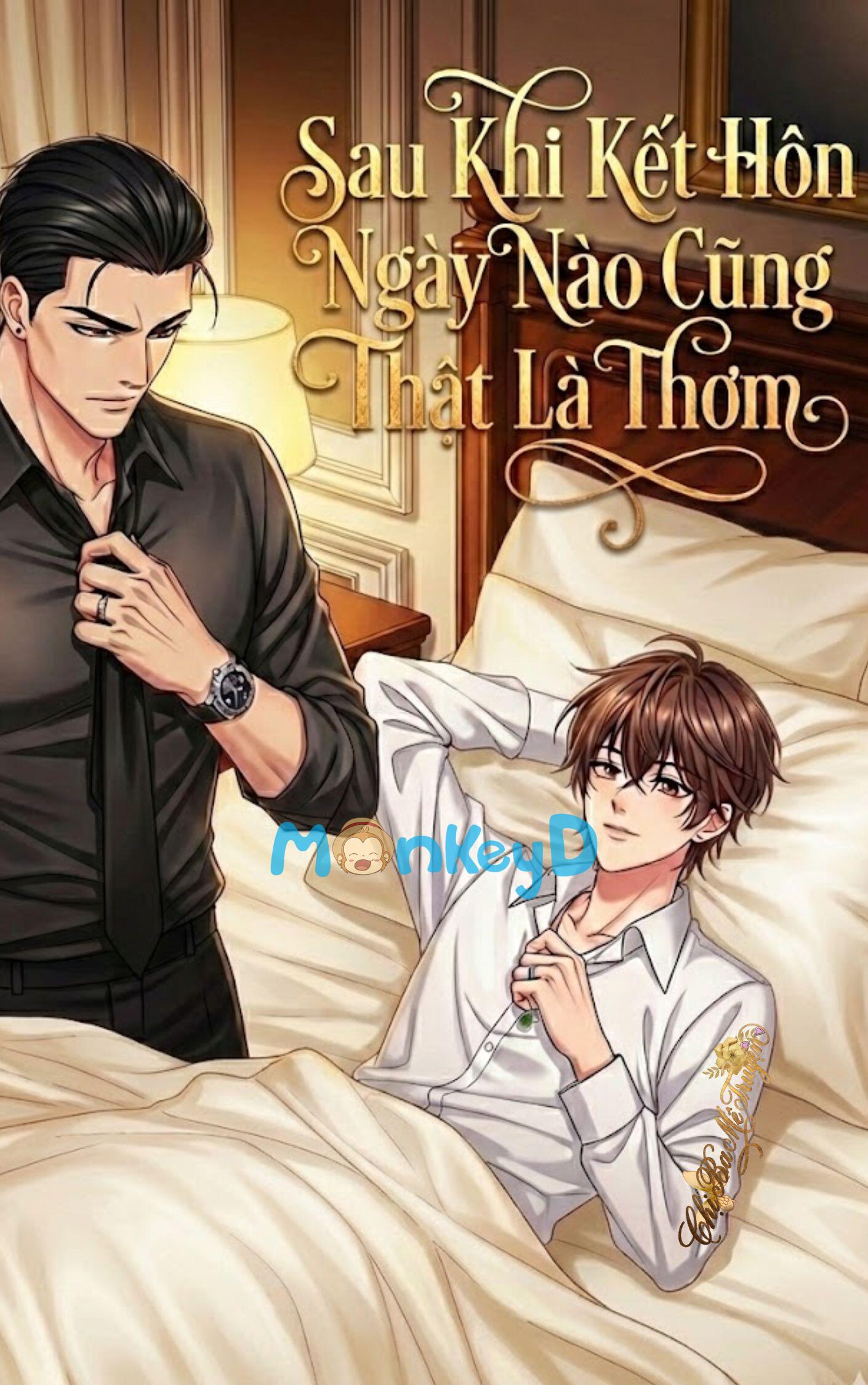 [Đam Mỹ] Mỗi Ngày Sau Khi Kết Hôn Ngày Nào Cũng Thật Là Thơm