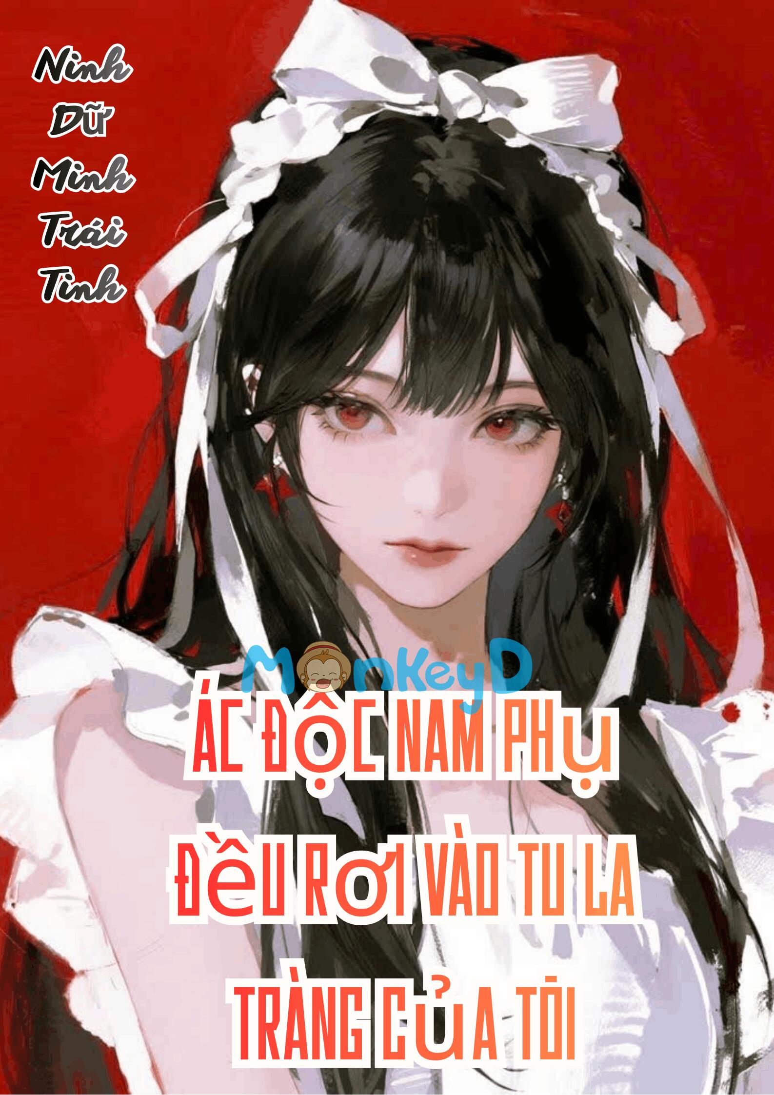 Ác Độc Nam Phụ Đều Rơi Vào Tu La Tràng Của Tôi