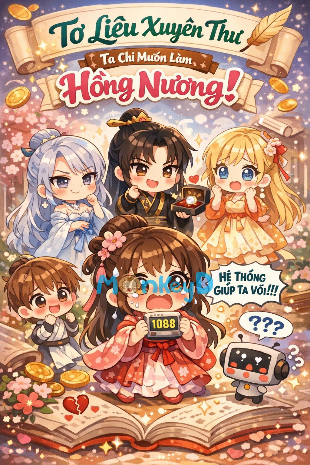 Tu La Tràng Làm Hồng Nương, Sao Dàn Nhân Vật Chính Lại Theo Đuổi Tôi?