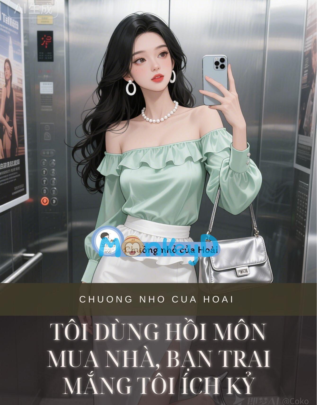 TÔI DÙNG HỒI MÔN MUA NHÀ, BẠN TRAI MẮNG TÔI ÍCH KỶ