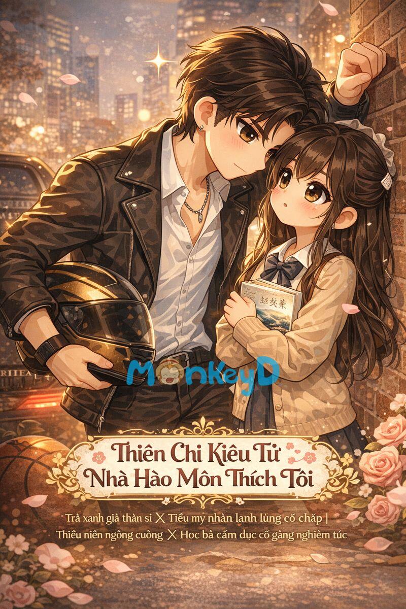 Thiên Chi Kiêu Tử Nhà Hào Môn Thích Tôi