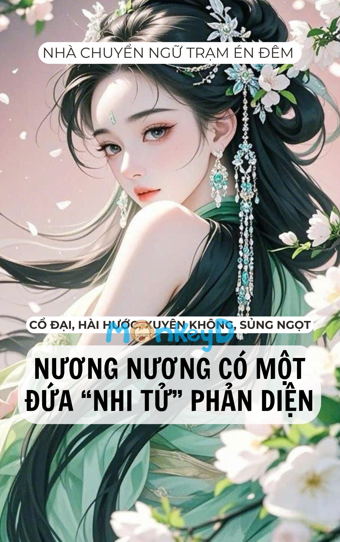 NƯƠNG NƯƠNG CÓ MỘT ĐỨA “NHI TỬ” LÀ PHẢN DIỆN