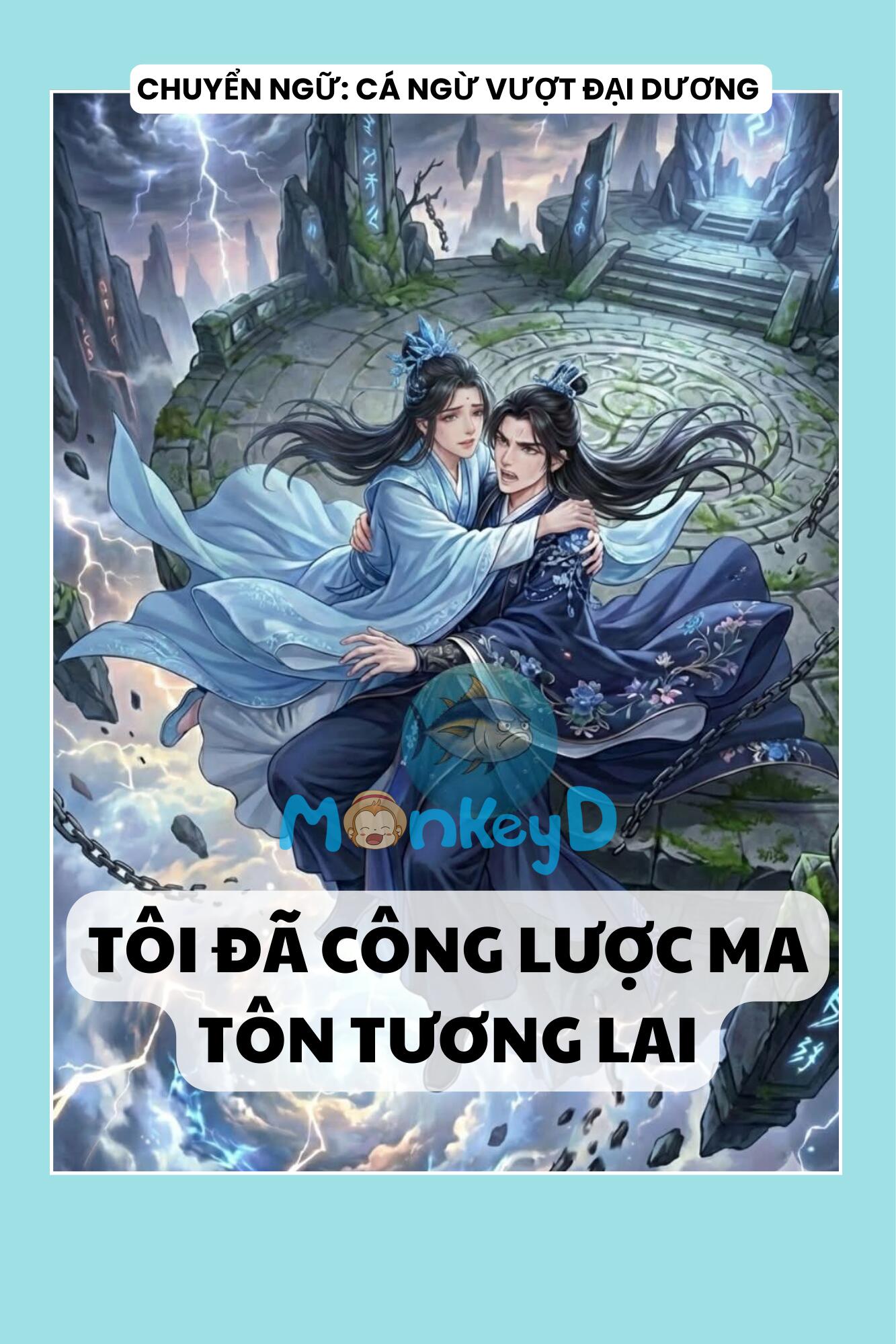TÔI ĐÃ CÔNG LƯỢC MA TÔN TƯƠNG LAI
