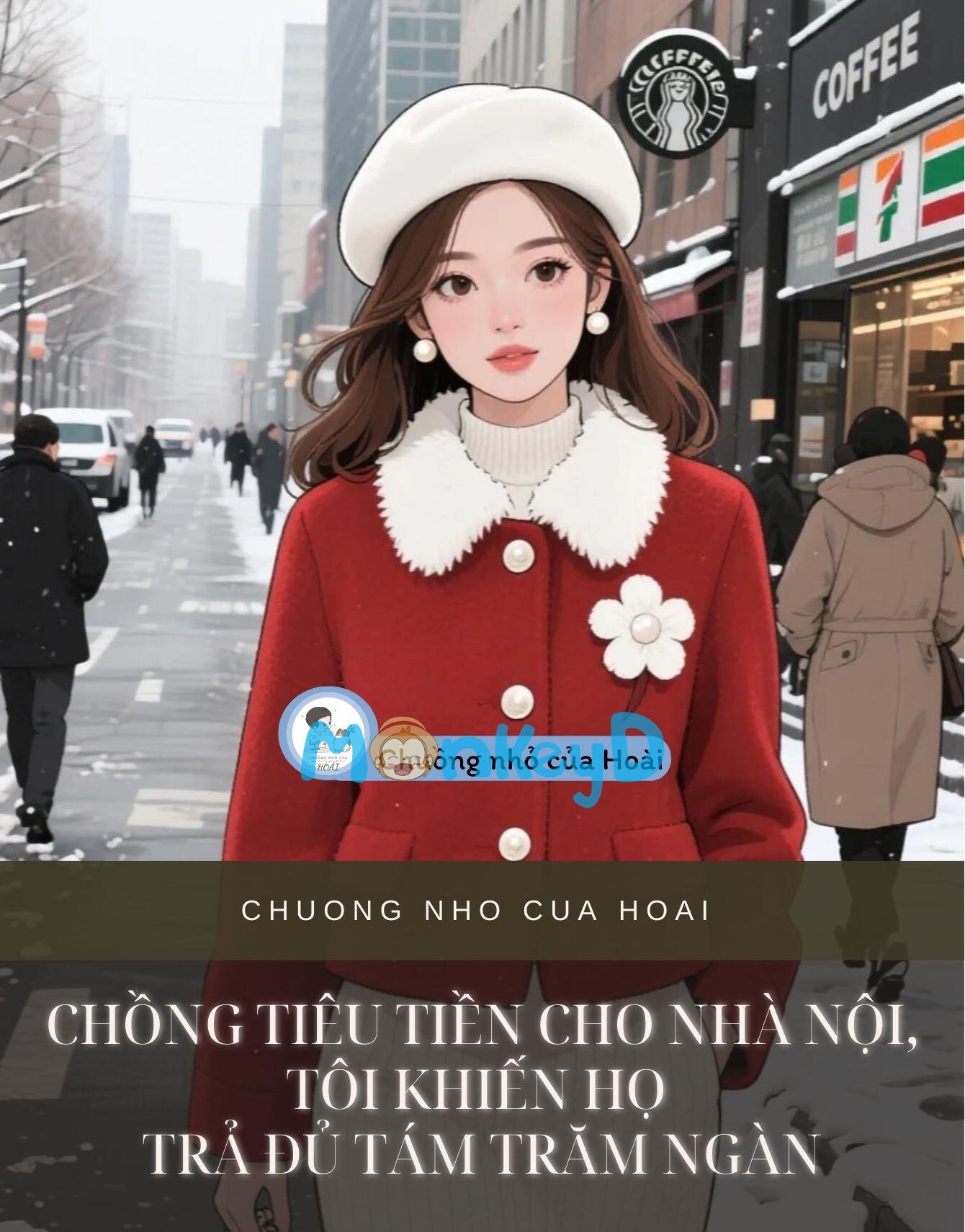 CHỒNG TIÊU TIỀN CHO NHÀ NỘI, TÔI KHIẾN HỌ TRẢ ĐỦ TÁM TRĂM NGÀN