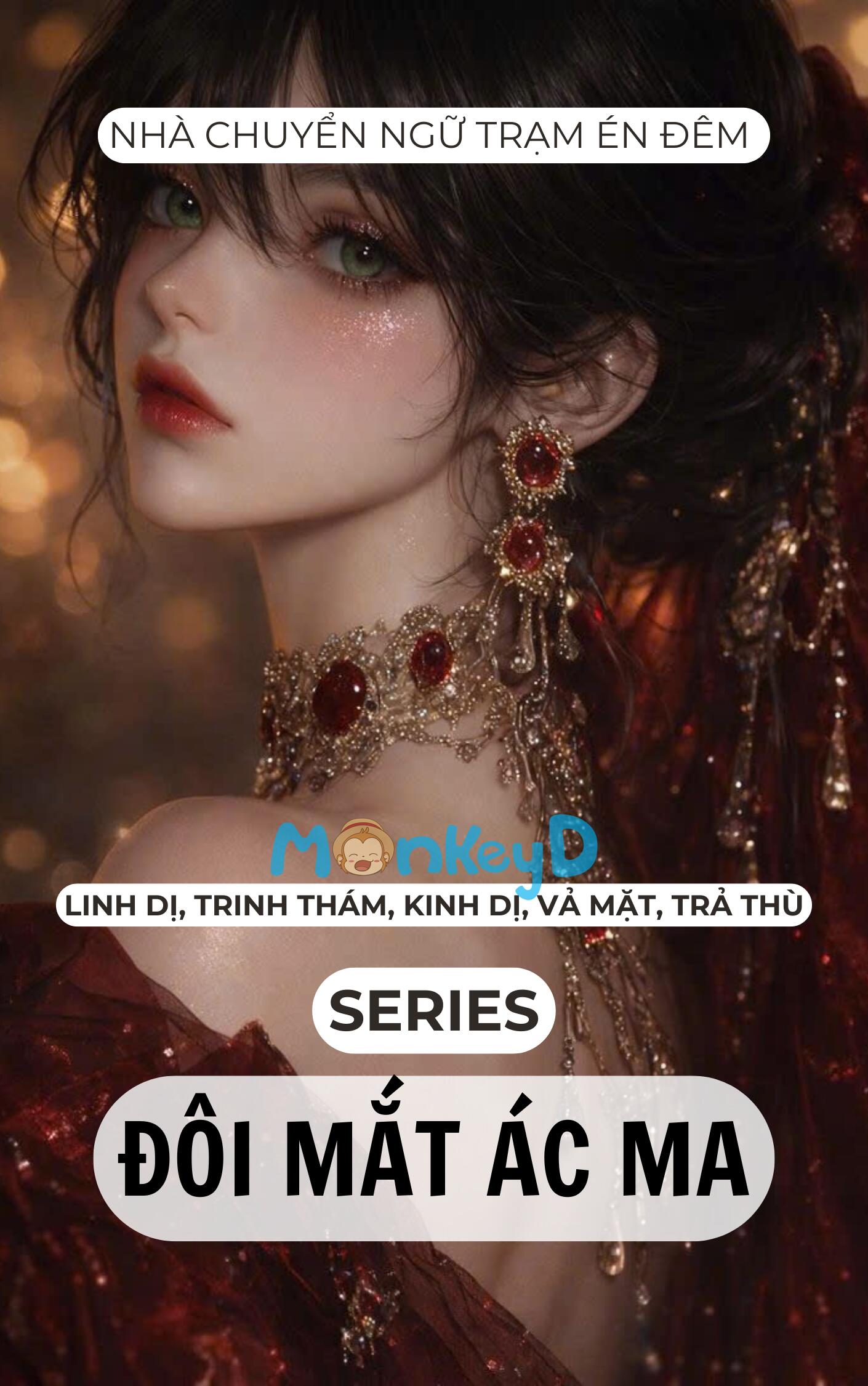 SERIES ĐÔI MẮT ÁC MA