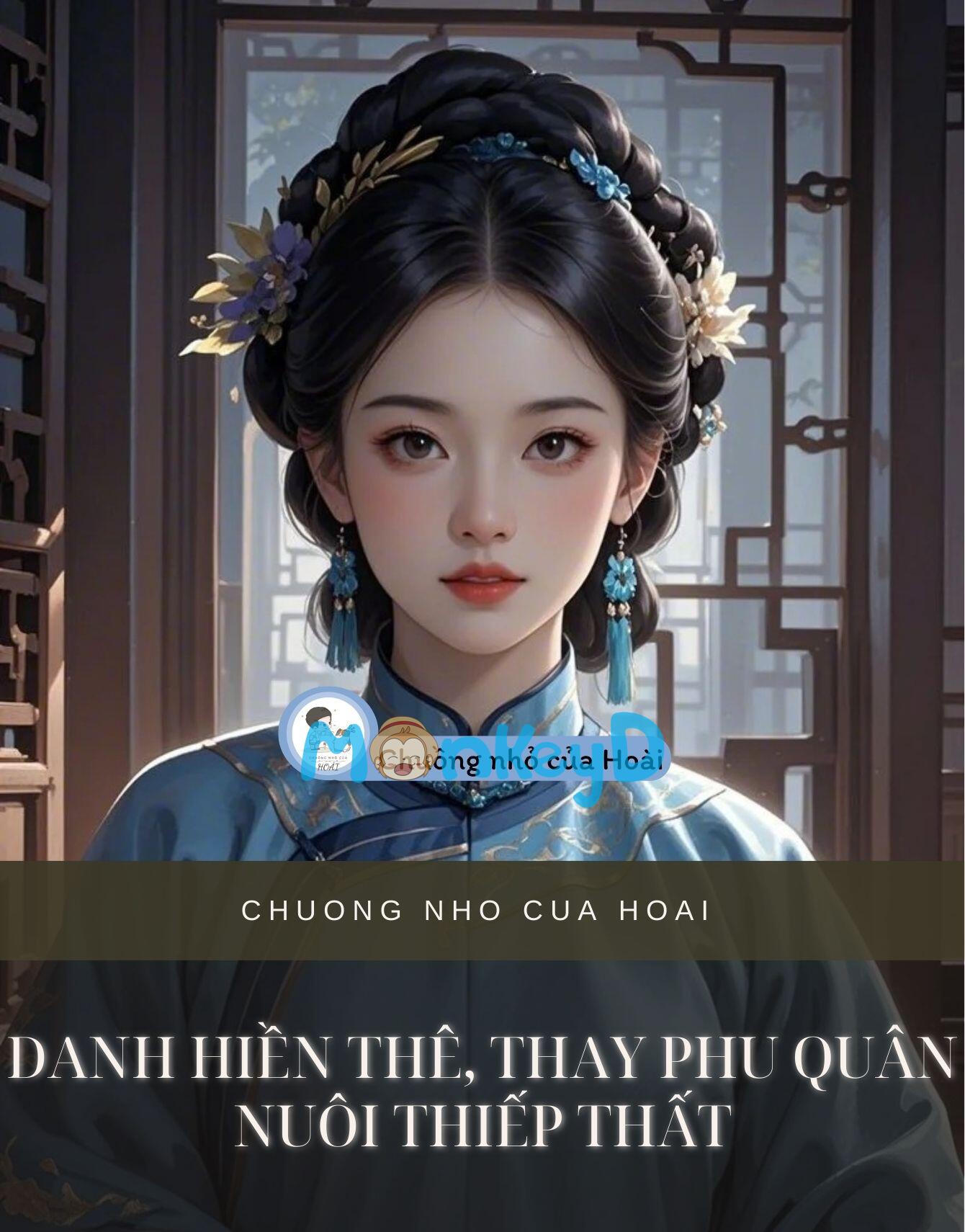 DANH HIỀN THÊ, THAY PHU QUÂN NUÔI THIẾP THẤT