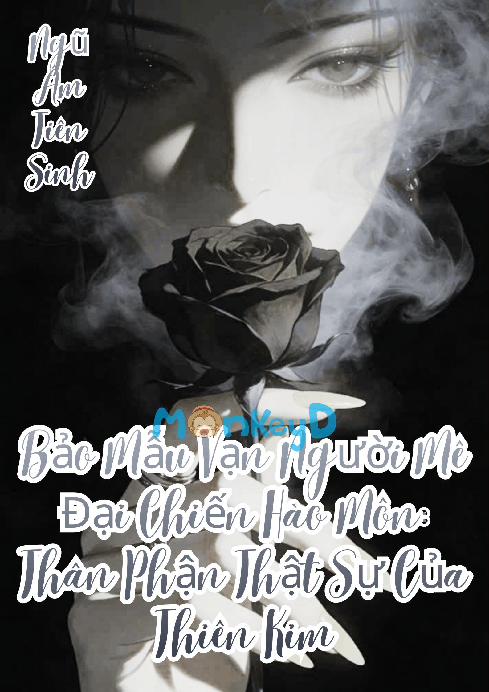 Bảo Mẫu Vạn Người Mê Đại Chiến Hào Môn: Thân Phận Thật Sự Của Thiên Kim