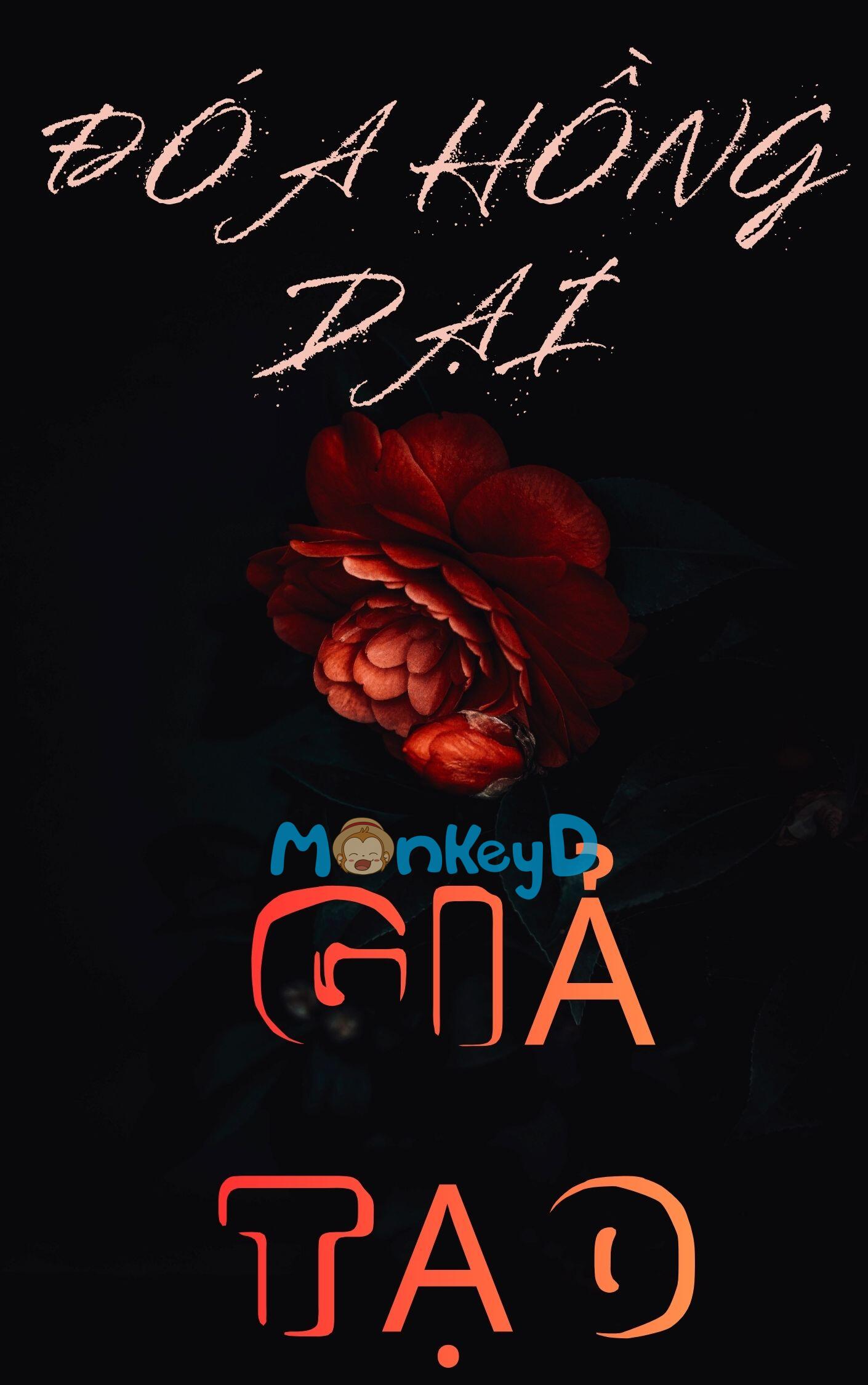 Đóa Hồng Dại Giả Tạo