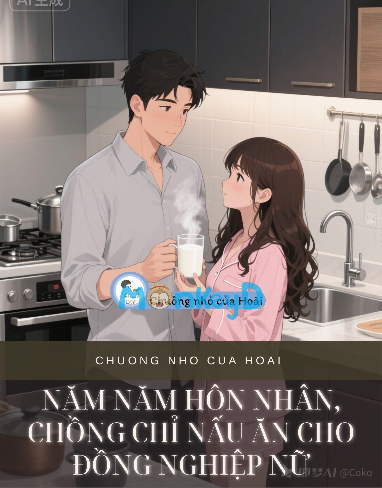 NĂM NĂM HÔN NHÂN, CHỒNG CHỈ NẤU ĂN CHO ĐỒNG NGHIỆP NỮ