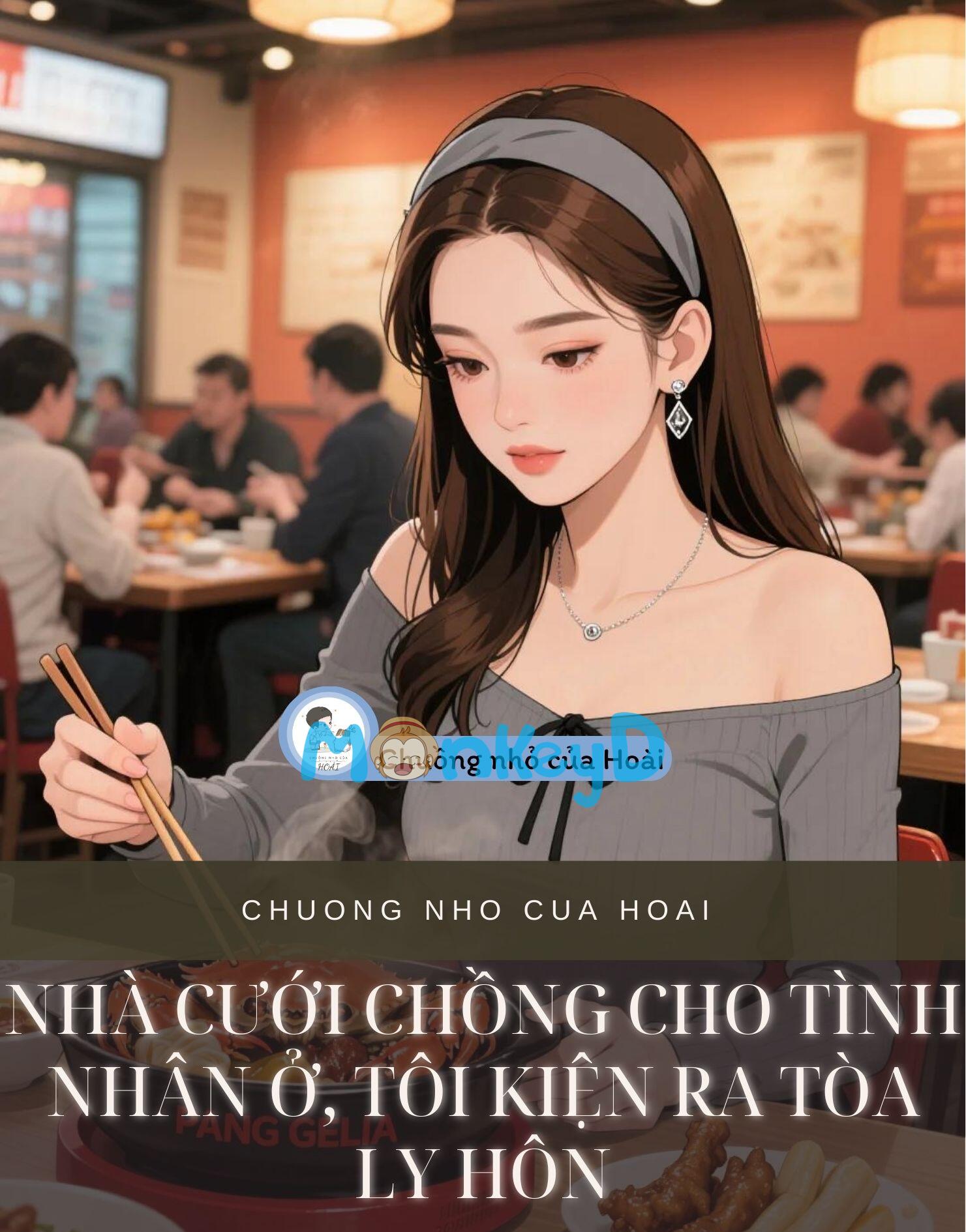 NHÀ CƯỚI CHỒNG CHO TÌNH NHÂN Ở, TÔI KIỆN RA TÒA LY HÔN