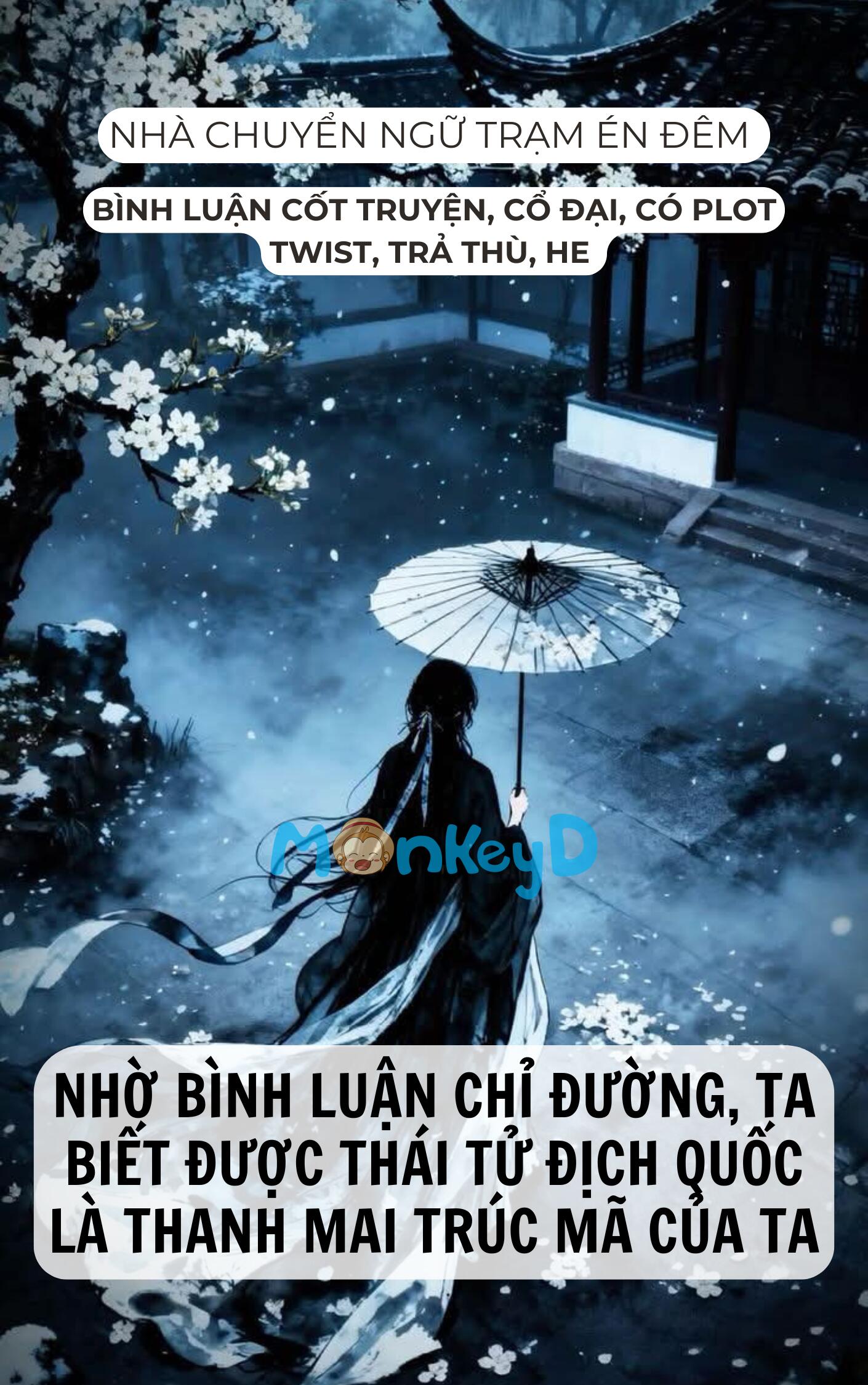 NHỜ BÌNH LUẬN CHỈ ĐƯỜNG, TA BIẾT ĐƯỢC THÁI TỬ ĐỊCH QUỐC LÀ THANH MAI TRÚC MÃ CỦA TA