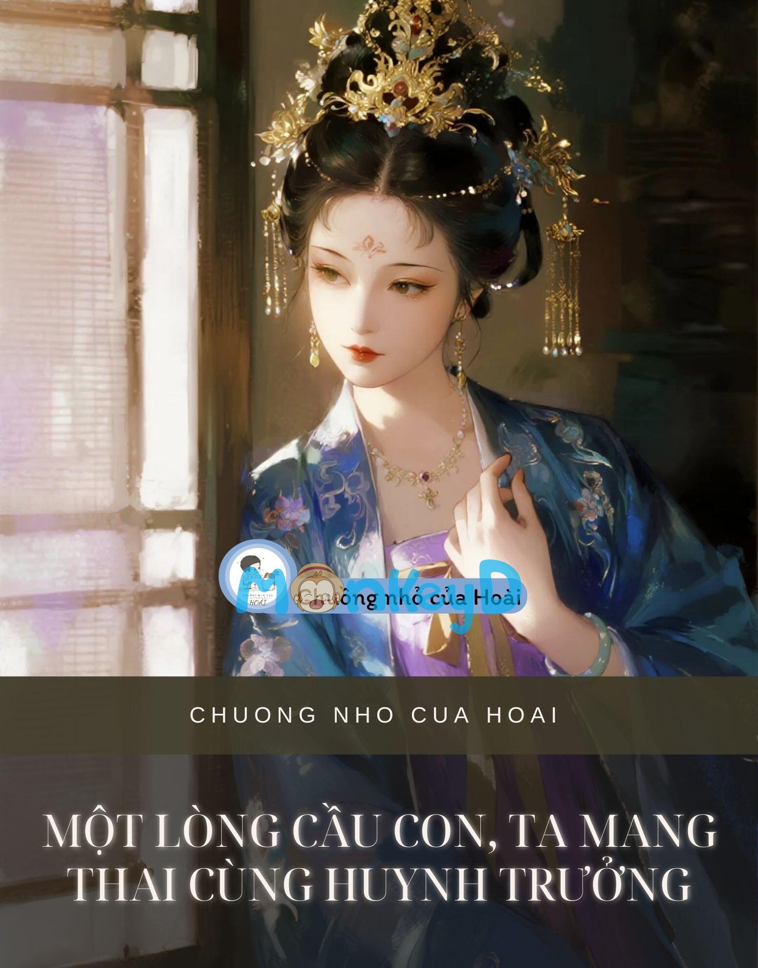 MỘT LÒNG CẦU CON, TA MANG THAI CÙNG HUYNH TRƯỞNG