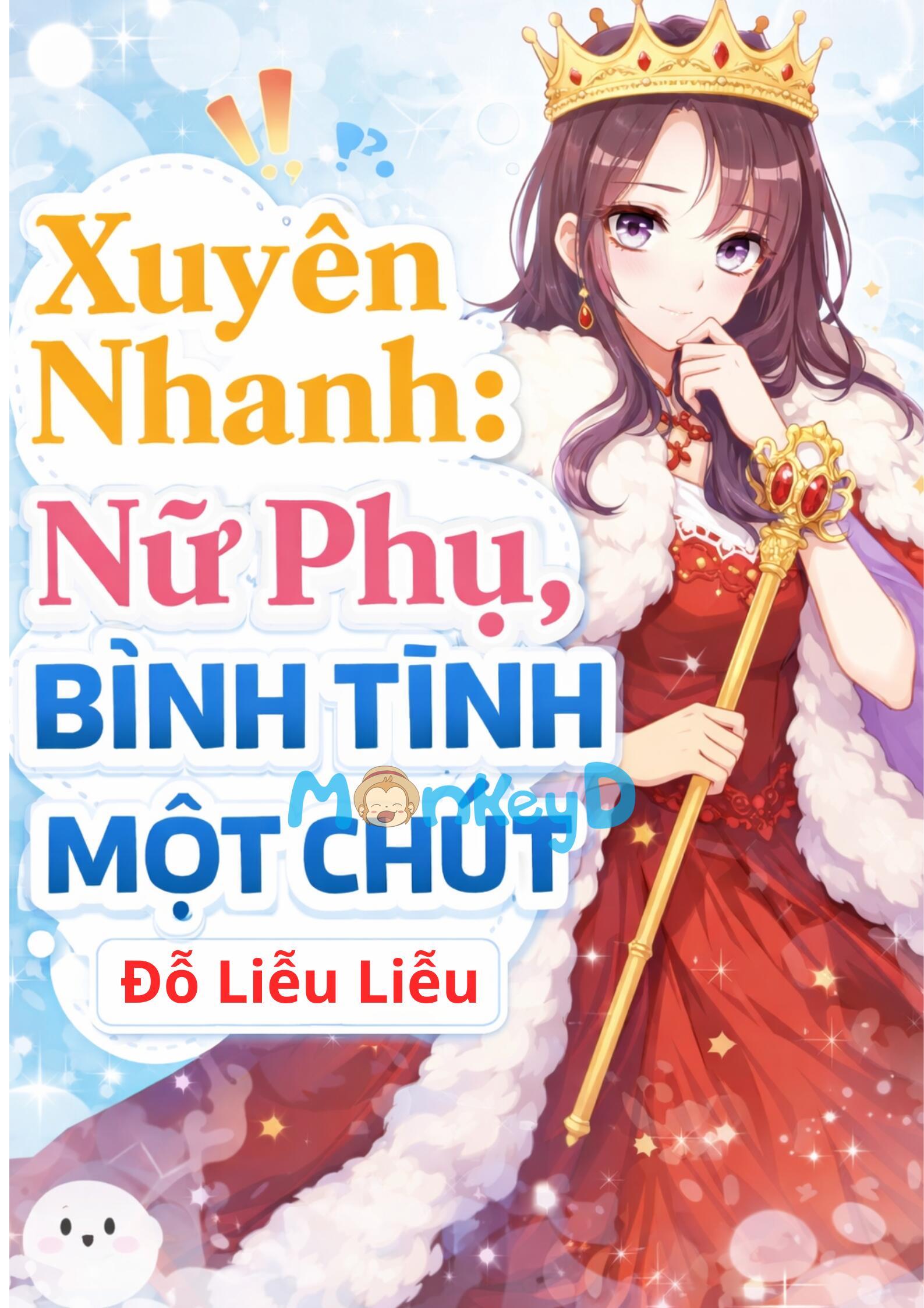 Xuyên Nhanh: Nữ Phụ, Bình Tĩnh Một Chút