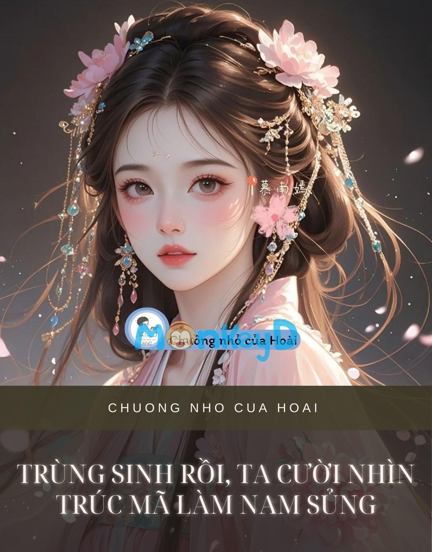TRÙNG SINH RỒI, TA CƯỜI NHÌN TRÚC MÃ LÀM NAM SỦNG