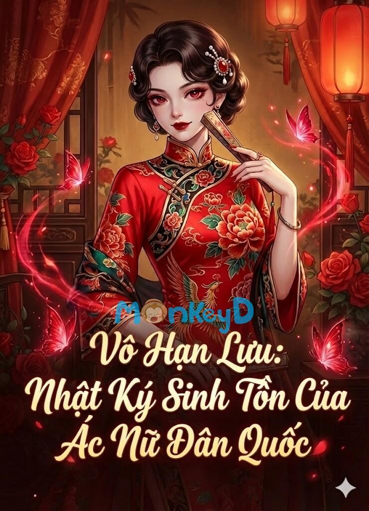 Nhật Ký Sinh Tồn Của Ác Nữ Dân Quốc