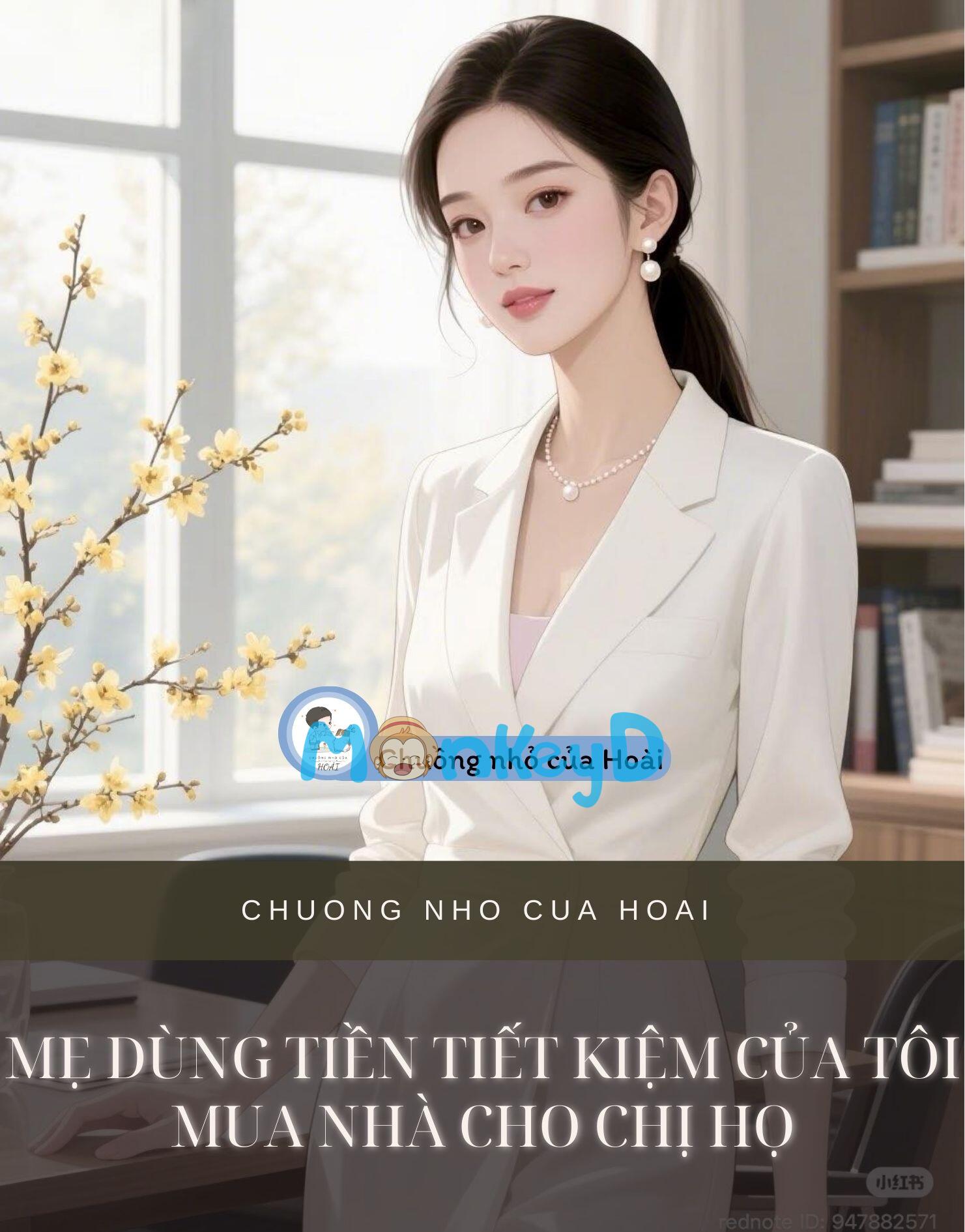 MẸ DÙNG TIỀN TIẾT KIỆM CỦA TÔI MUA NHÀ CHO CHỊ HỌ