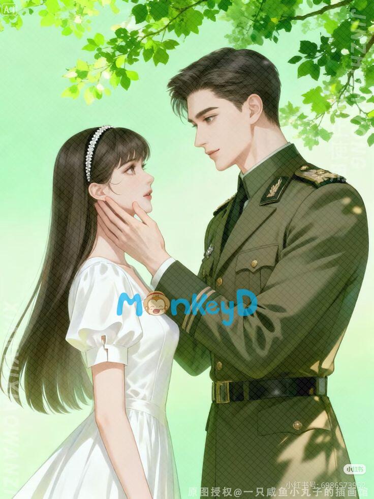 [ Quân Hôn] Nàng Vợ Quân Nhân Đáng Yêu Được Đại Tá Lạnh Lùng  Cưng Chiều Hết Mực.