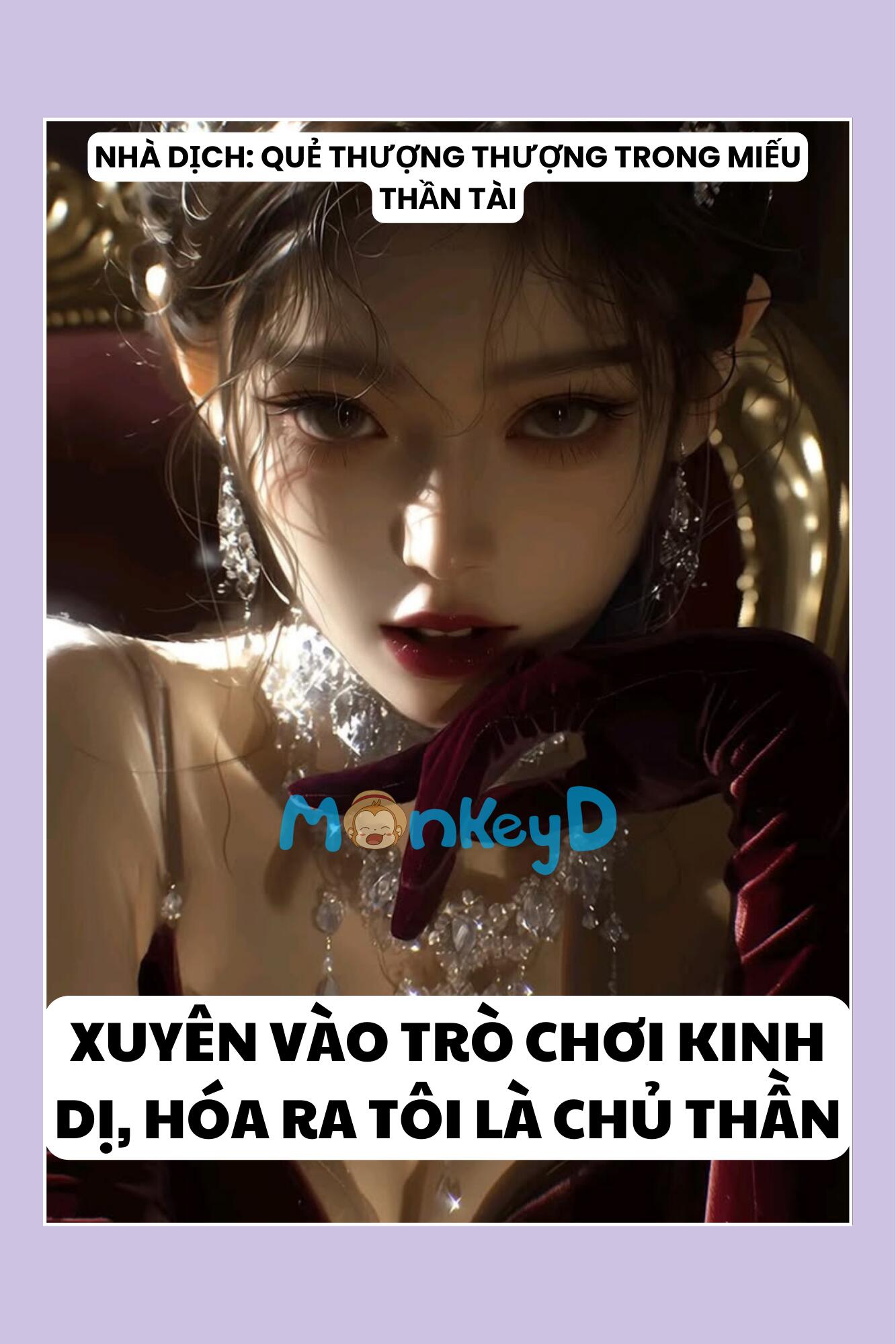XUYÊN VÀO TRÒ CHƠI KINH DỊ, HÓA RA TÔI LÀ CHỦ THẦN