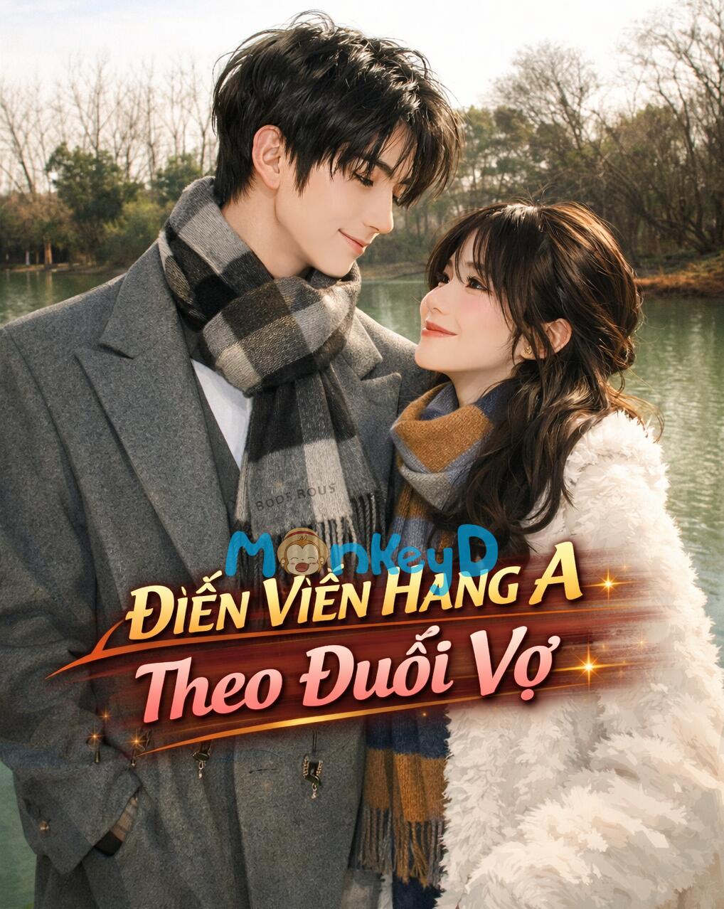 DIỄN VIÊN HẠNG A THEO ĐUỔI VỢ