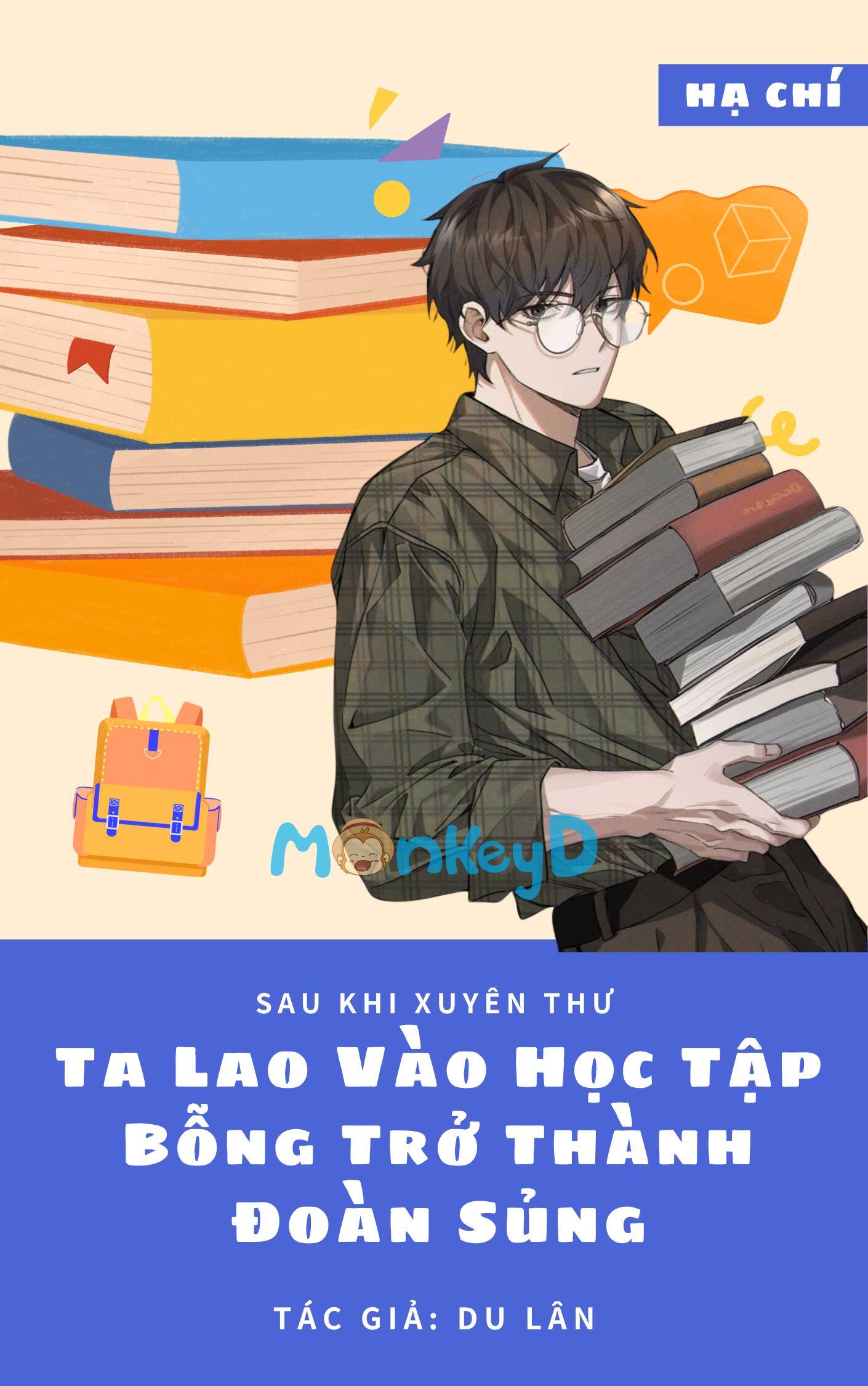 Sau Khi Xuyên Thư, Ta Lao Vào Học Tập Bỗng Trở Thành Đoàn Sủng