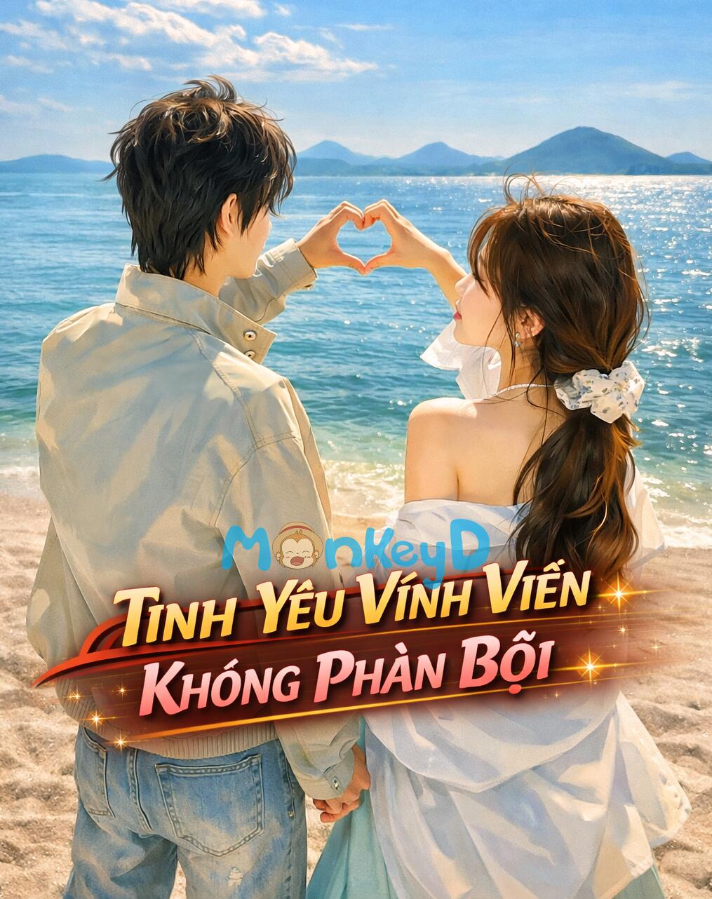 TÌNH YÊU VĨNH VIỄN KHÔNG PHẢN BỘI