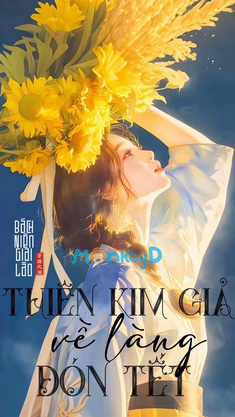 THIÊN KIM GIẢ VỀ LÀNG ĐÓN TẾT