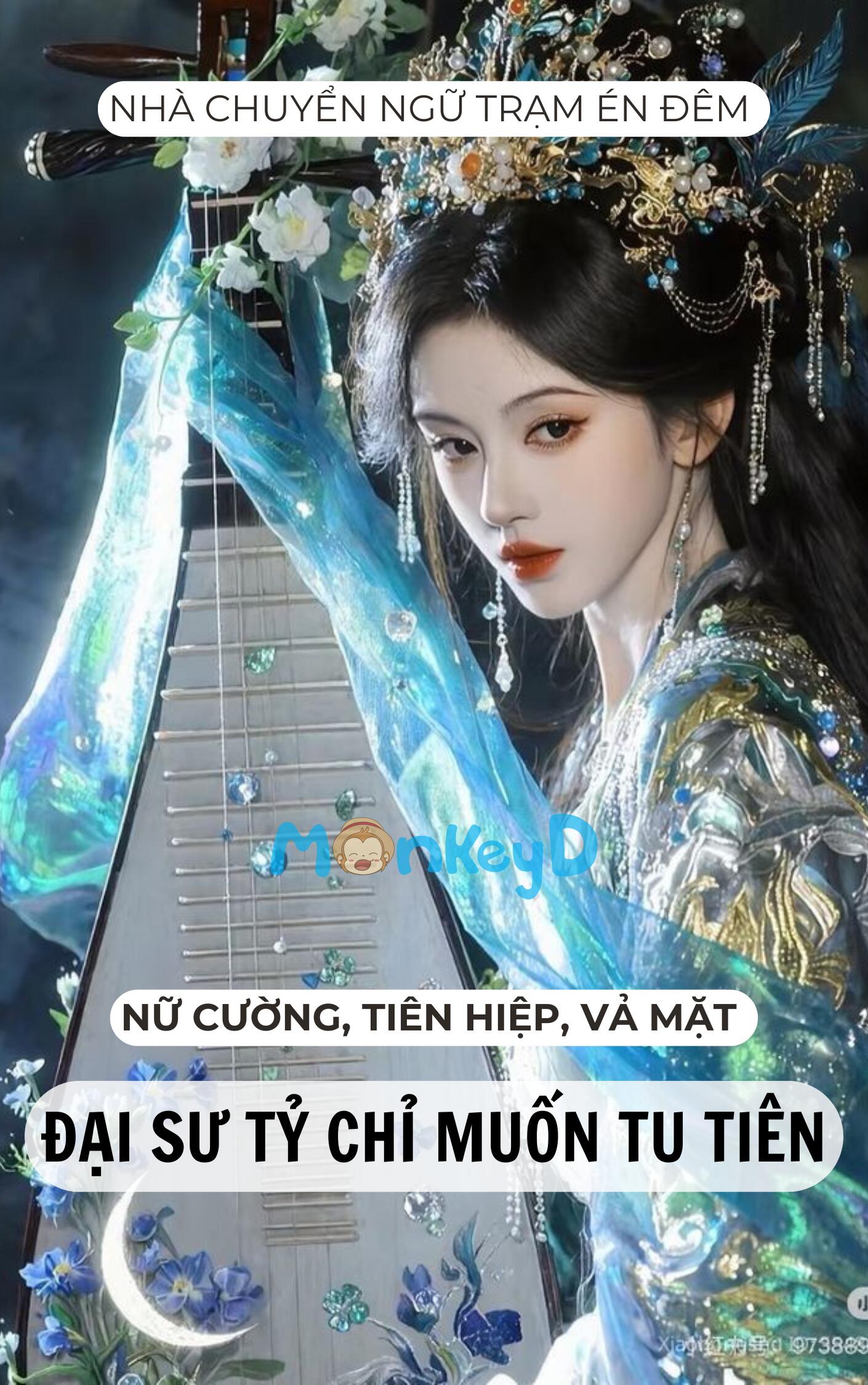 ĐẠI SƯ TỶ CHỈ MUỐN TU TIÊN