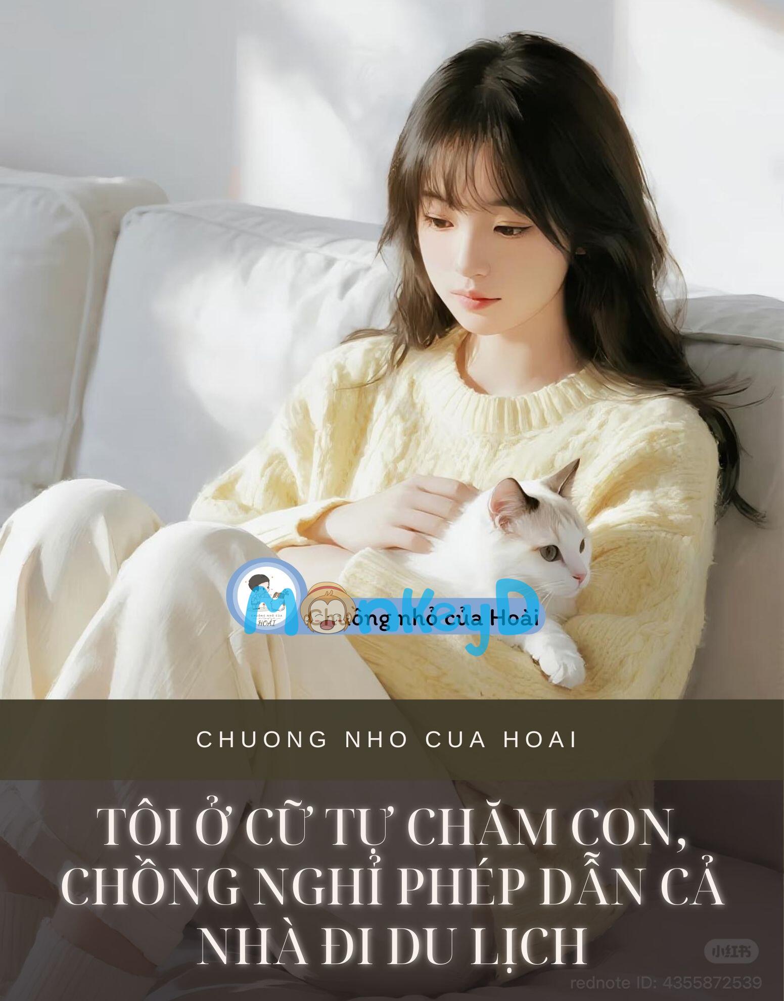 TÔI Ở CỮ TỰ CHĂM CON, CHỒNG NGHỈ PHÉP DẪN CẢ NHÀ ĐI DU LỊCH