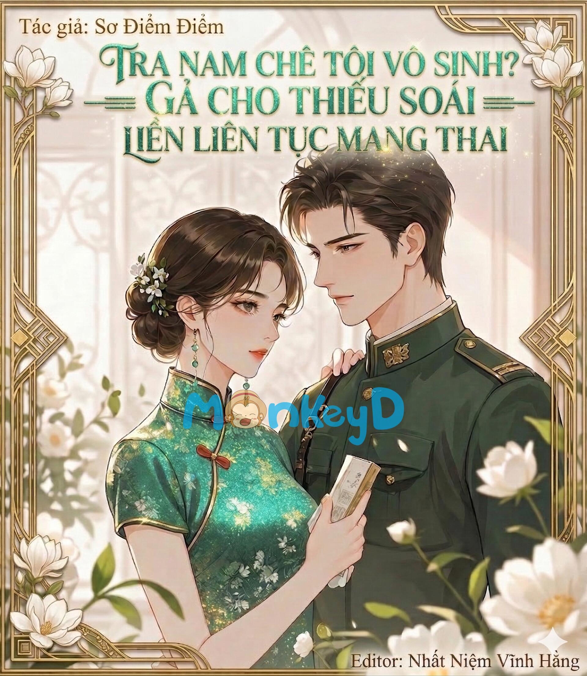 Tra nam chê tôi vô sinh? Gả cho thiếu soái liền liên tục mang thai