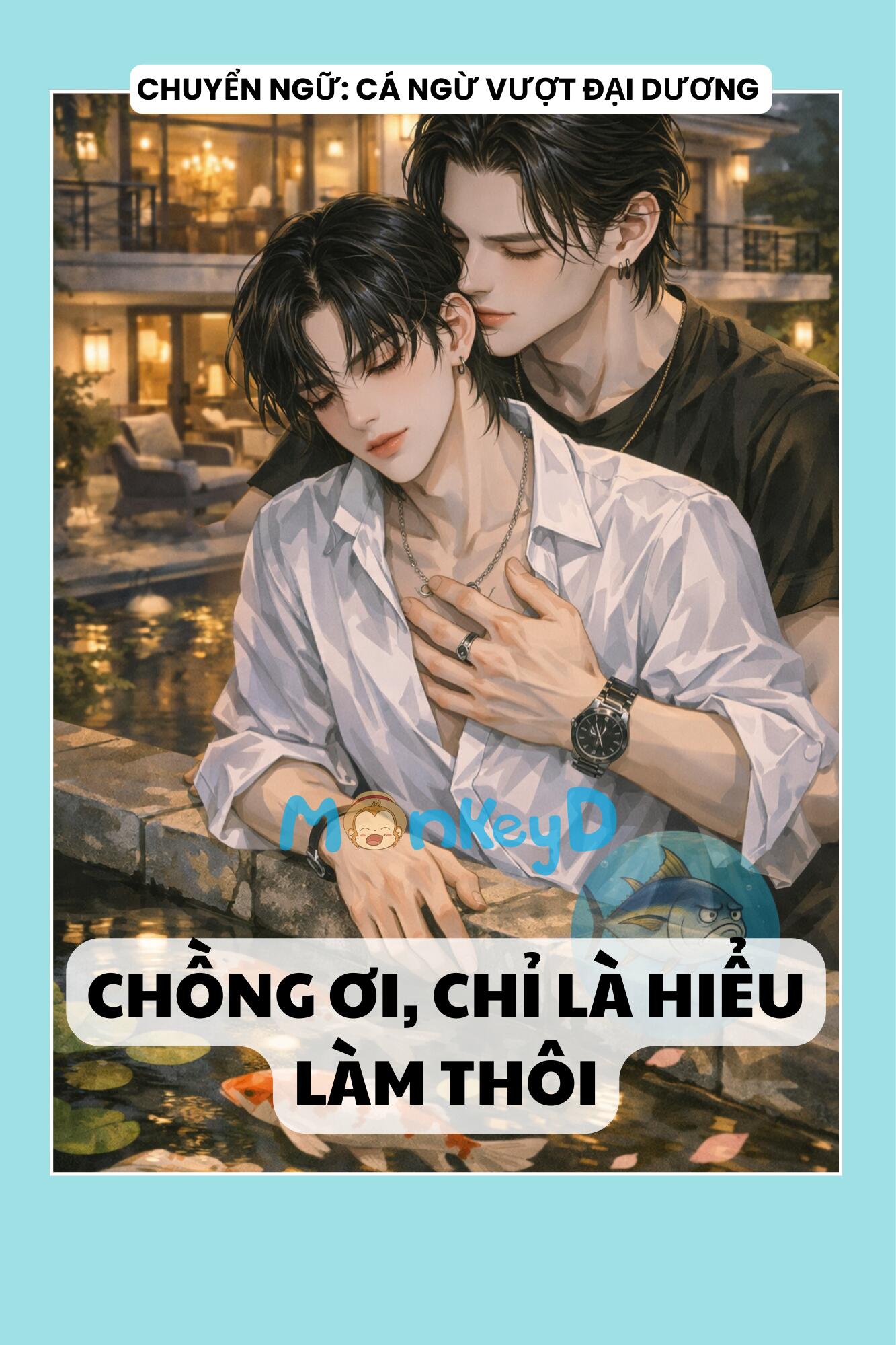 CHỒNG ƠI, CHỈ LÀ HIỂU LÀM THÔI