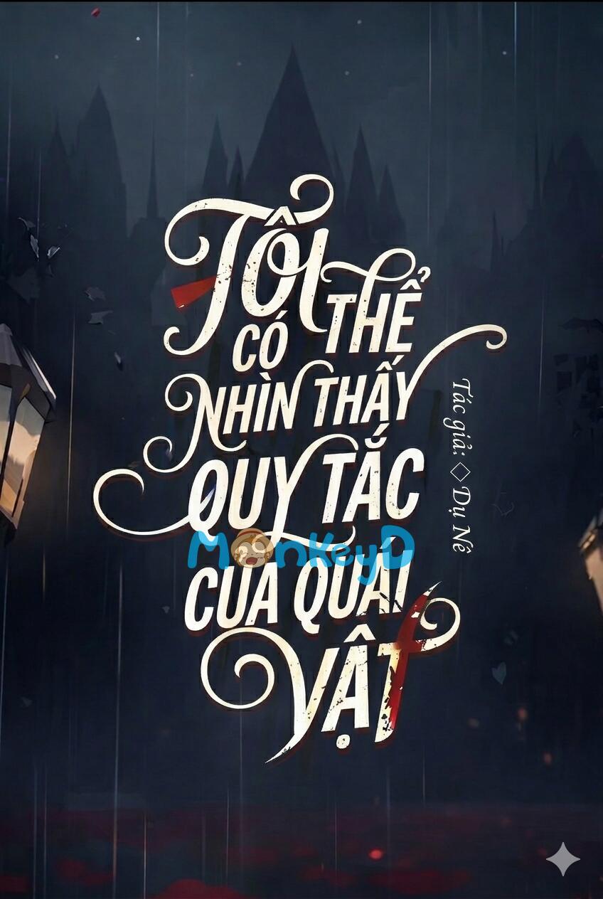 Tôi Có Thể Nhìn Thấy Quy Tắc Của Quái Vật