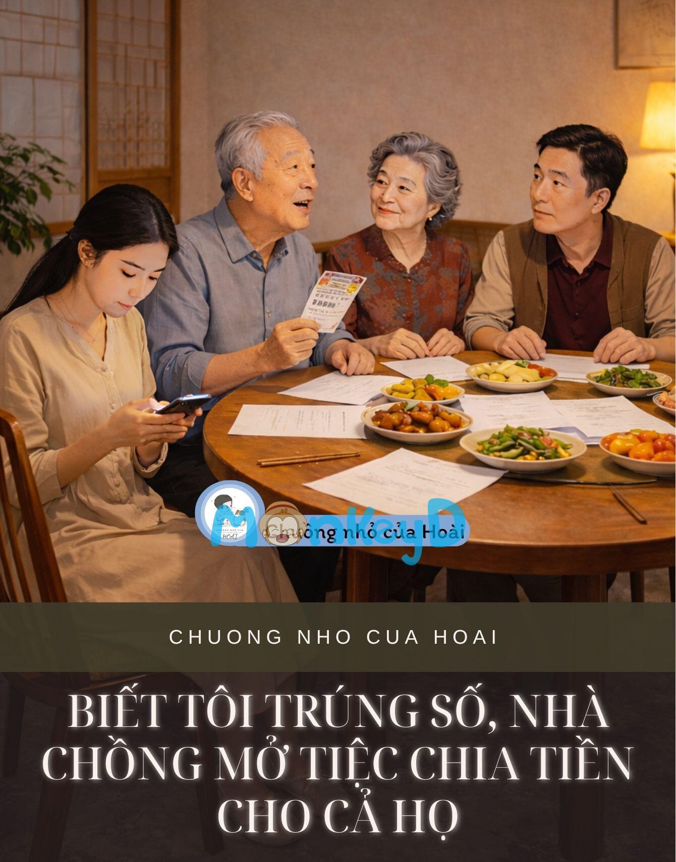BIẾT TÔI TRÚNG SỐ, NHÀ CHỒNG MỞ TIỆC CHIA TIỀN CHO CẢ HỌ