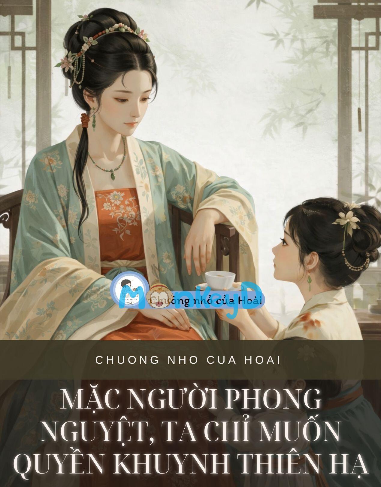 MẶC NGƯỜI PHONG NGUYỆT, TA CHỈ MUỐN QUYỀN KHUYNH THIÊN HẠ