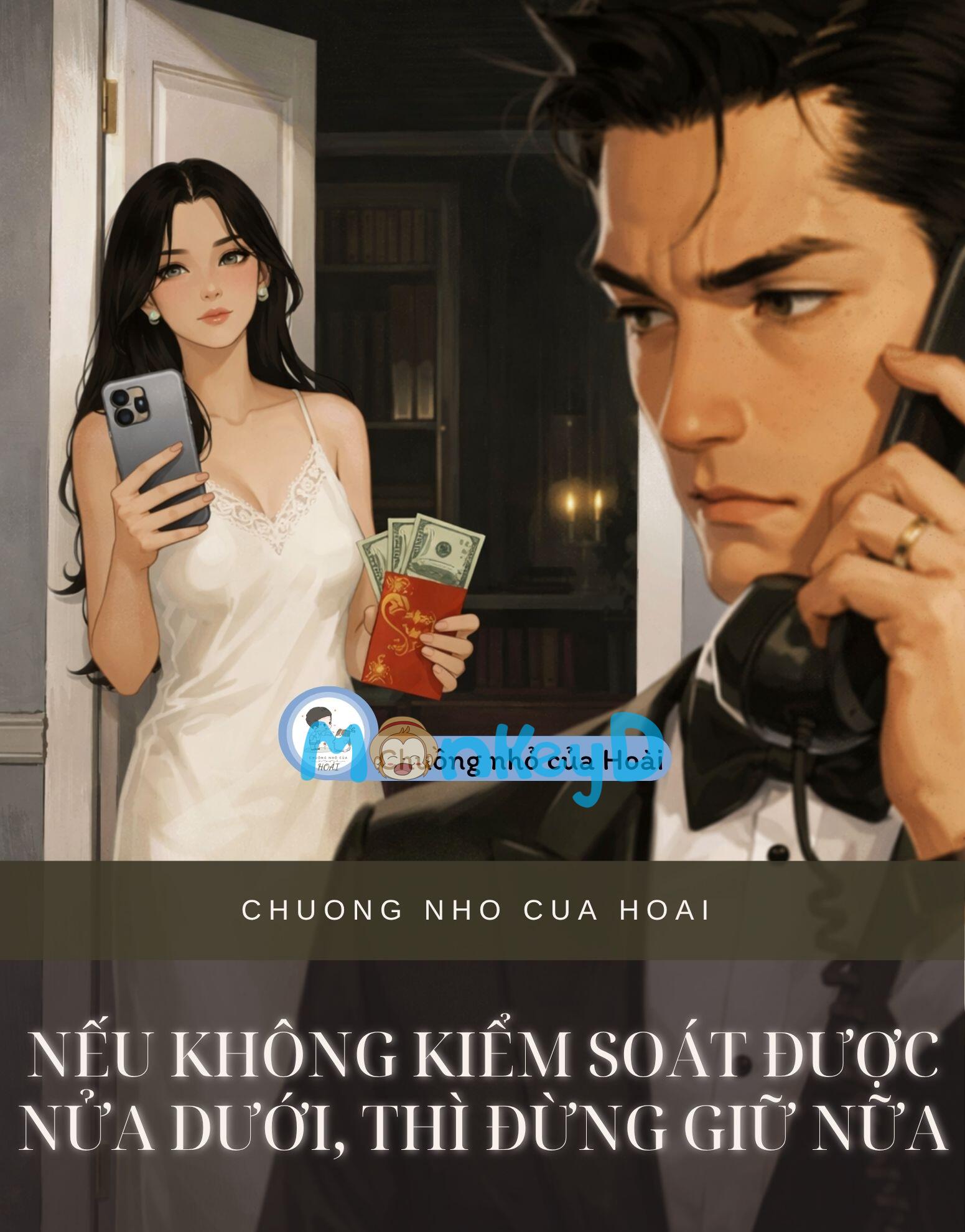 NẾU KHÔNG KIỂM SOÁT ĐƯỢC NỬA DƯỚI, THÌ ĐỪNG GIỮ NỮA