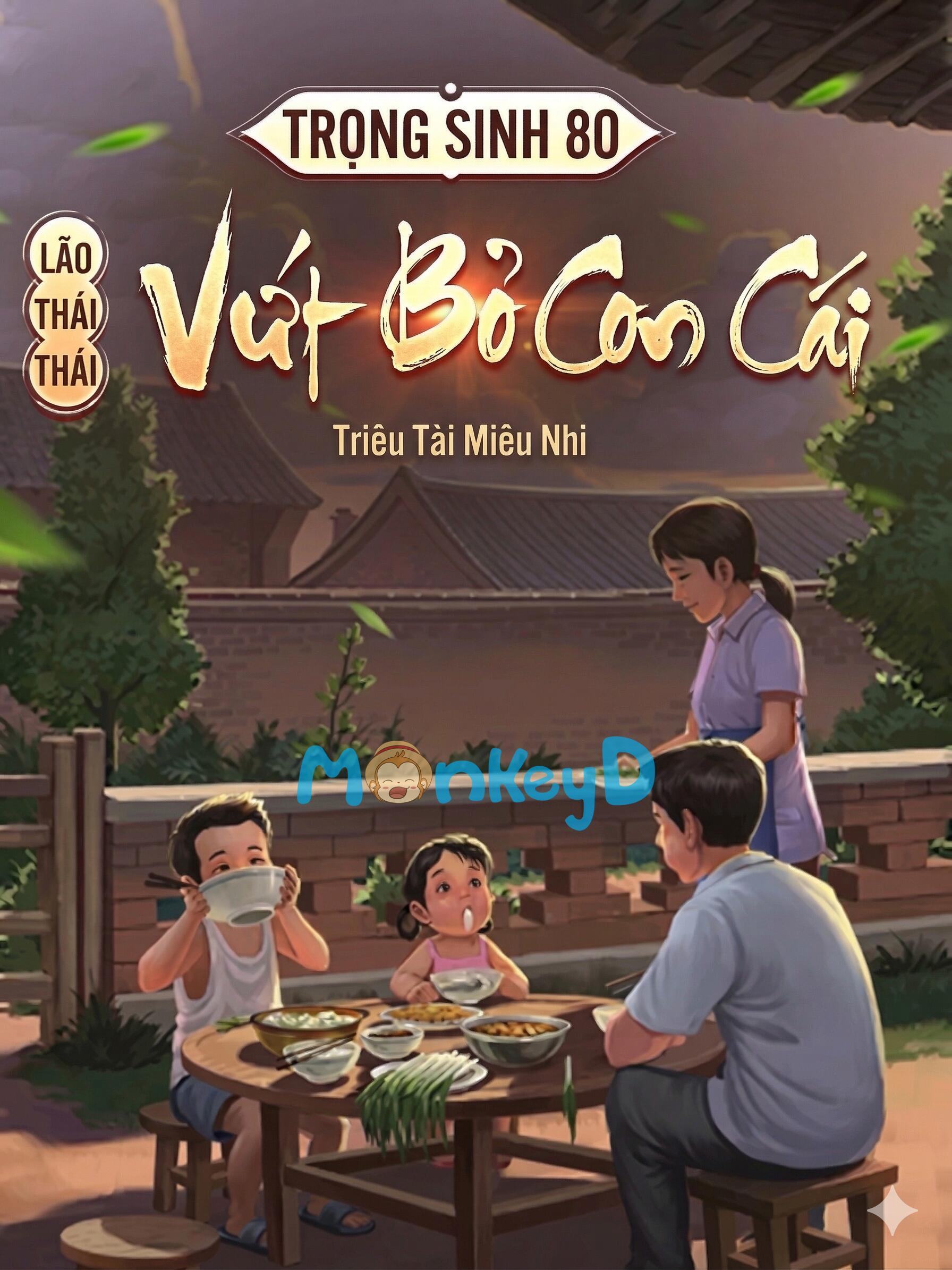 Trọng Sinh Thập Niên 80: Bà Lão Vứt Bỏ Con Cái