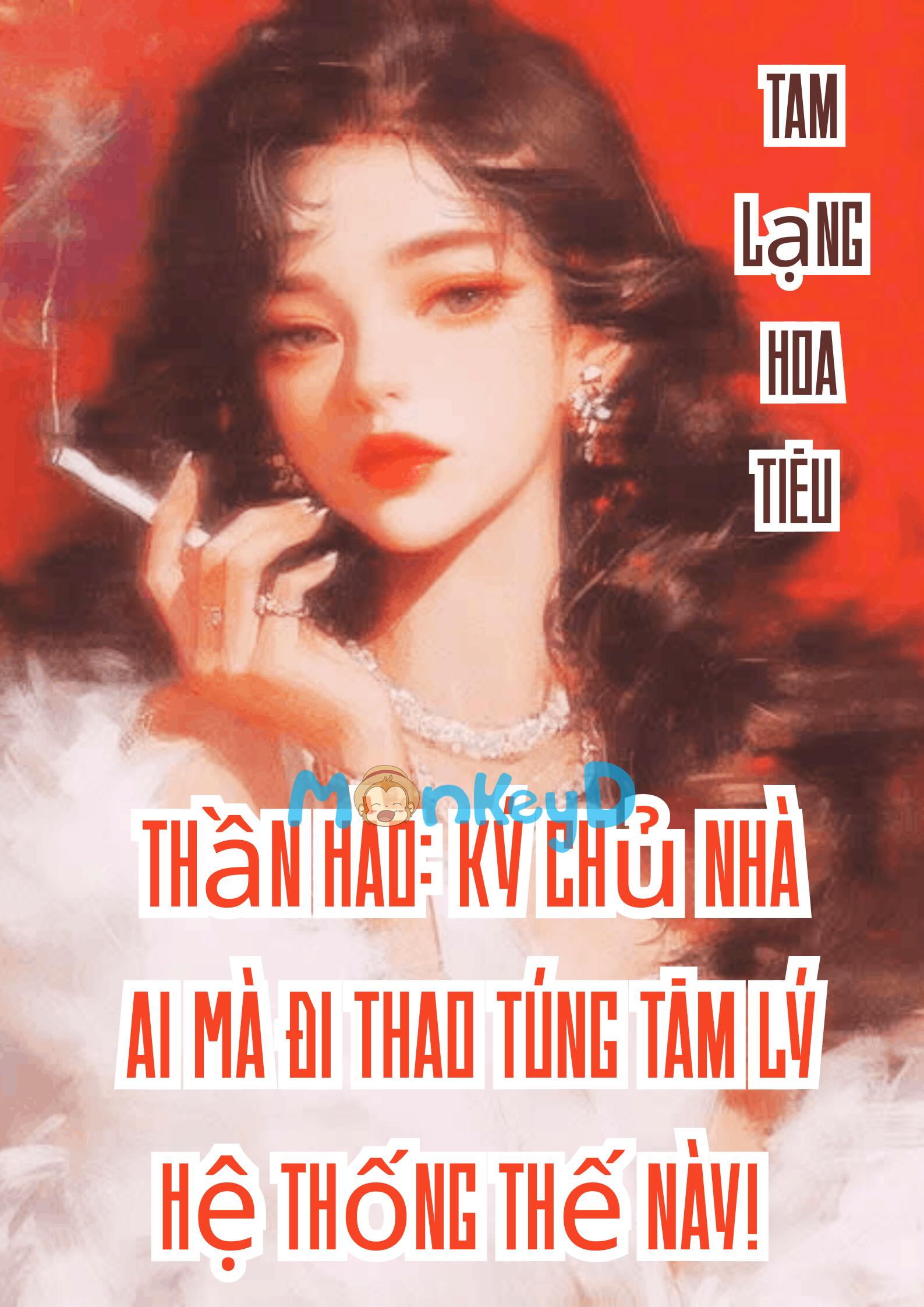 Thần Hào: Ký Chủ Nhà Ai Mà Đi Thao Túng Tâm Lý Hệ Thống Thế Này!