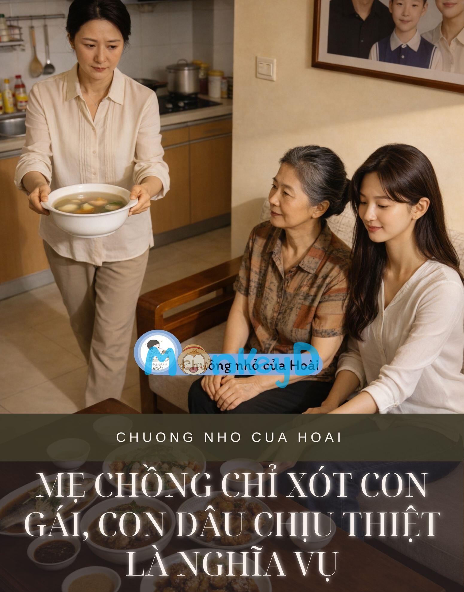 MẸ CHỒNG CHỈ XÓT CON GÁI, CON DÂU CHỊU THIỆT LÀ NGHĨA VỤ