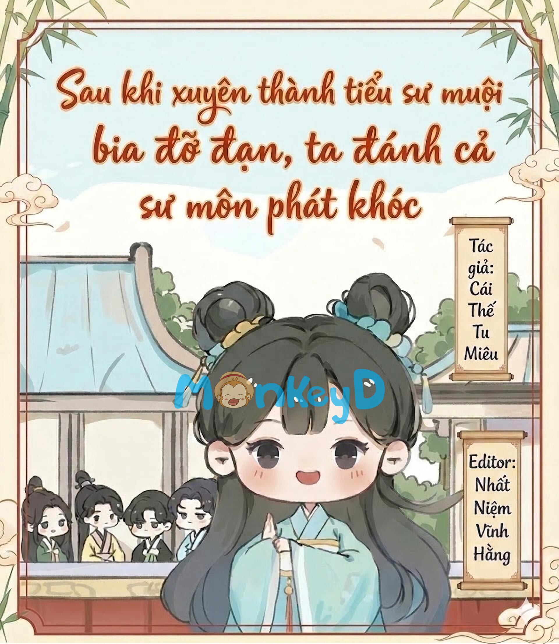 Sau khi xuyên thành tiểu sư muội bia đỡ đạn, ta đánh cả sư môn phát khóc