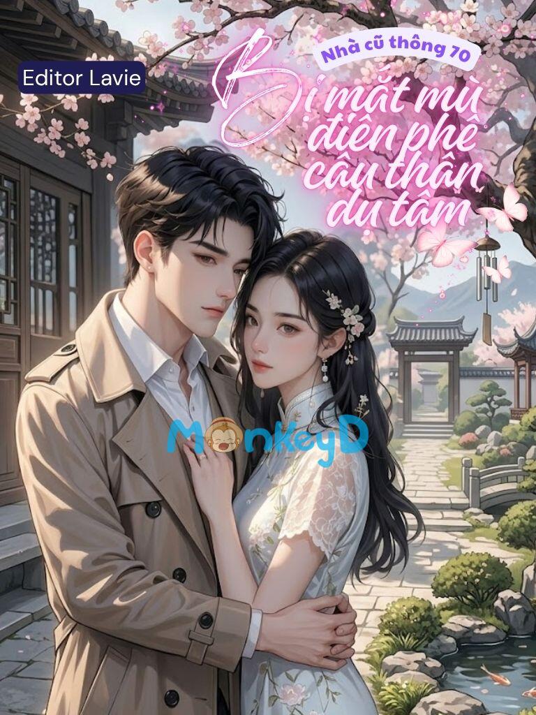 Nhà cũ thông 70, bị mắt mù điên phê câu thân dụ tâm