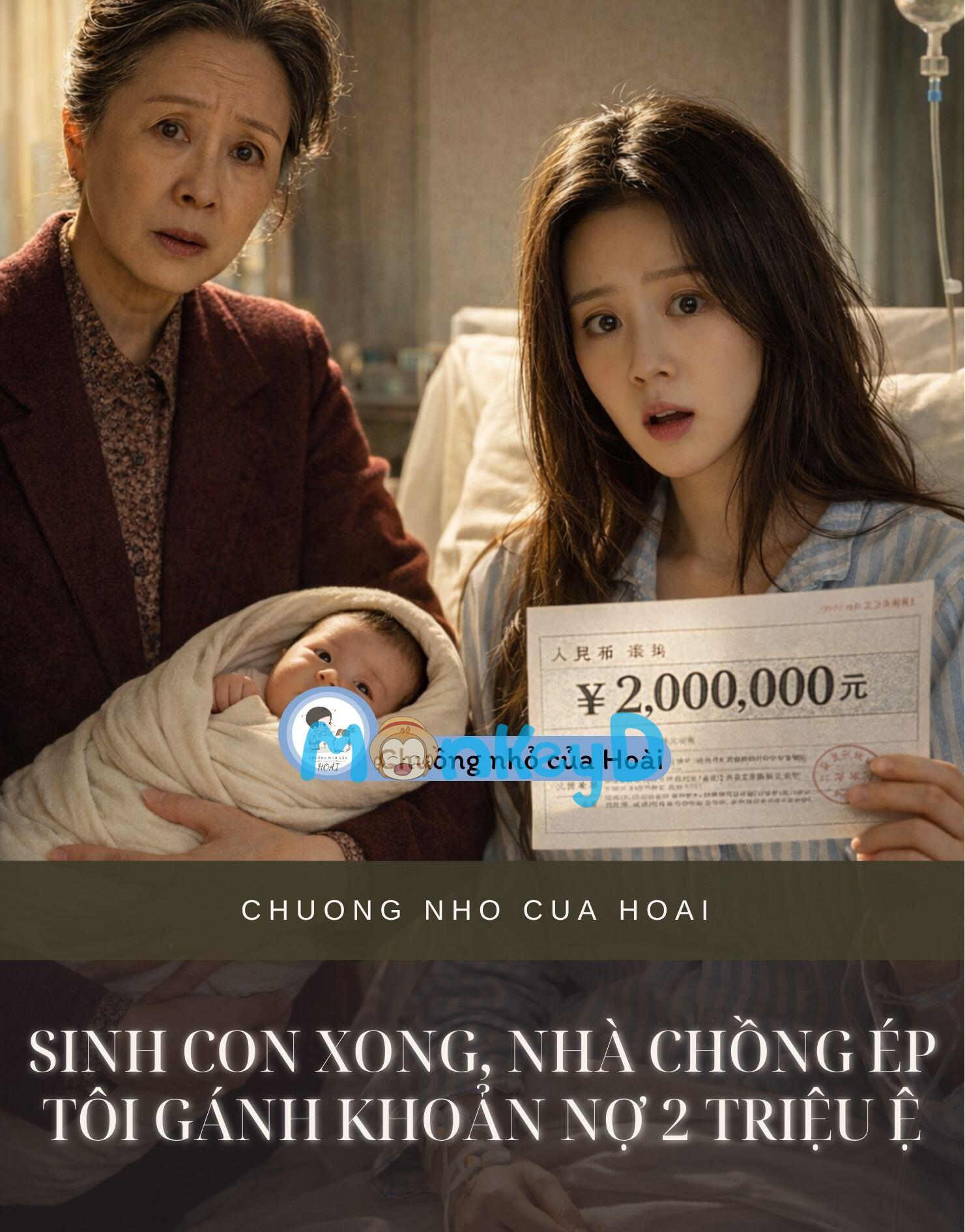 SINH CON XONG,  NHÀ CHỒNG ÉP TÔI  GÁNH KHOẢN NỢ  2 TRIỆU TỆ