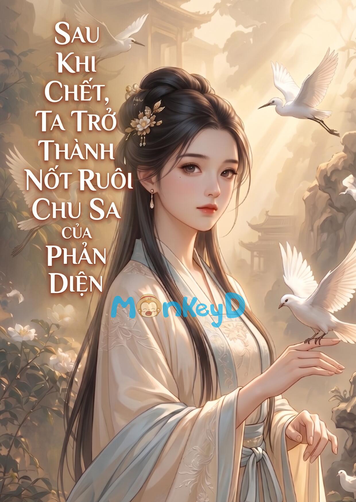 Sau Khi Chết, Ta Trở Thành Nốt Ruồi Chu Sa Của Phản Diện