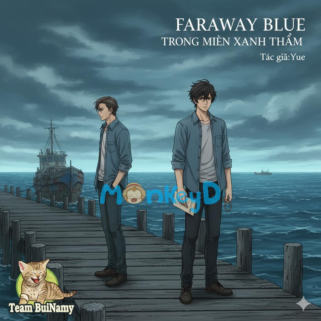 FARAWAY BLUE (TRONG MIỀN XANH THẲM)