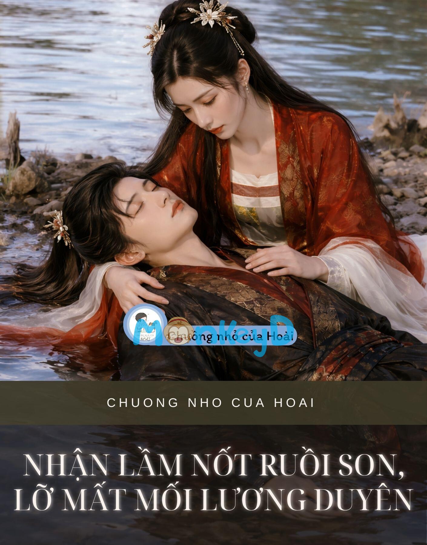 NHẬN LẦM NỐT RUỒI SON, LỠ MẤT MỐI LƯƠNG DUYÊN