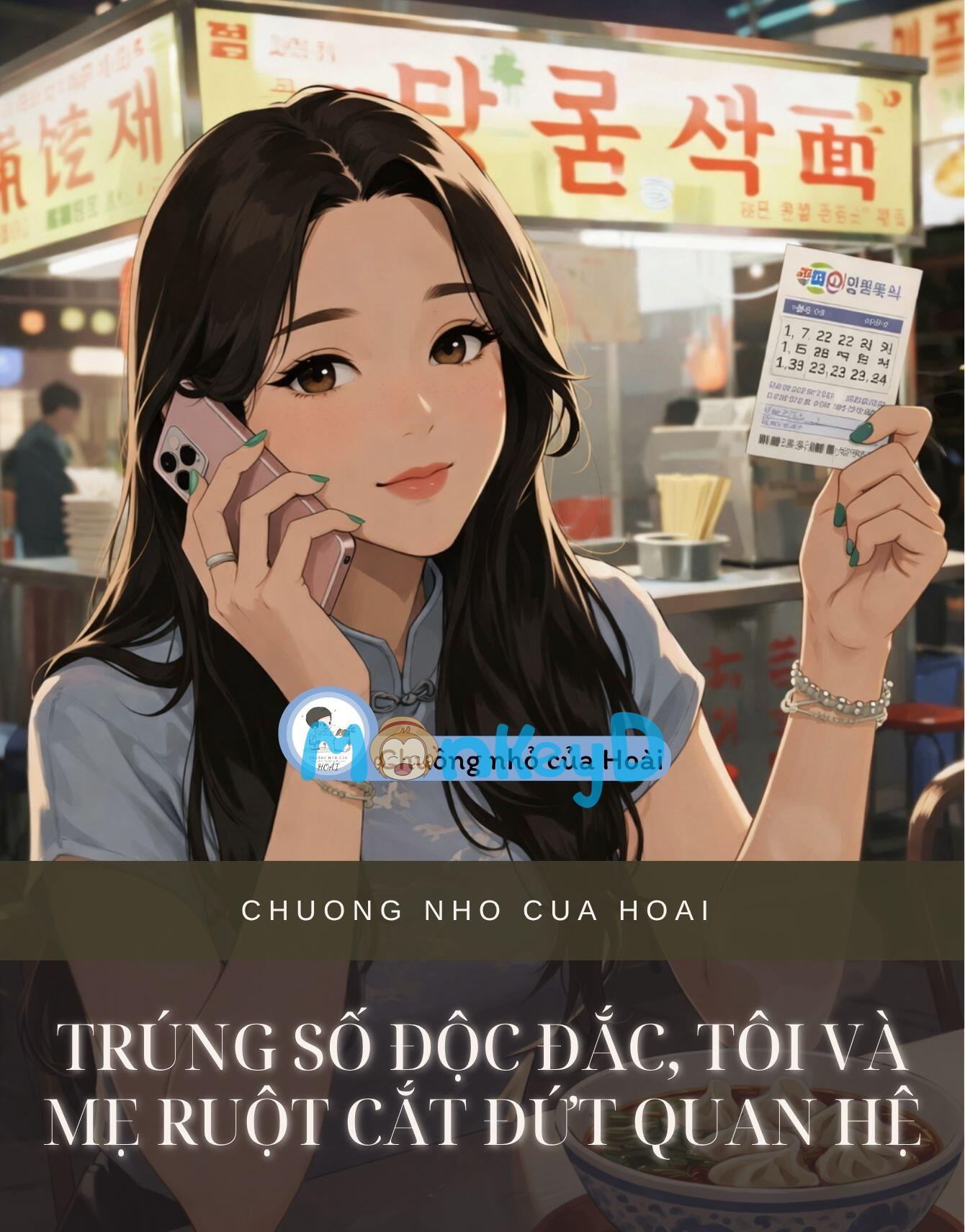 TRÚNG SỐ ĐỘC ĐẮC, TÔI VÀ MẸ RUỘT CẮT ĐỨT QUAN HỆ