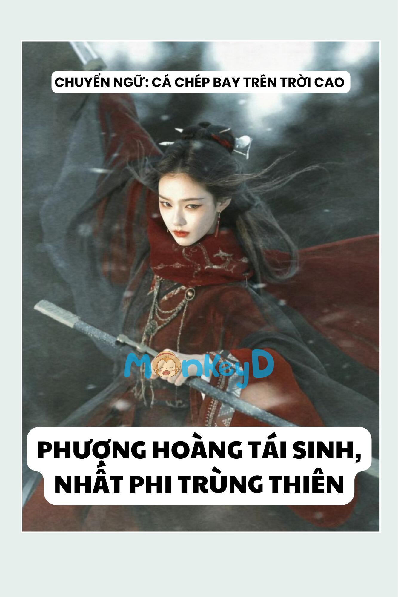 PHƯỢNG HOÀNG TÁI SINH, NHẤT PHI TRÙNG THIÊN