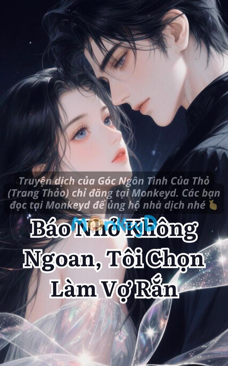 Báo Nhỏ Không Ngoan, Tôi Chọn Làm Vợ Rắn