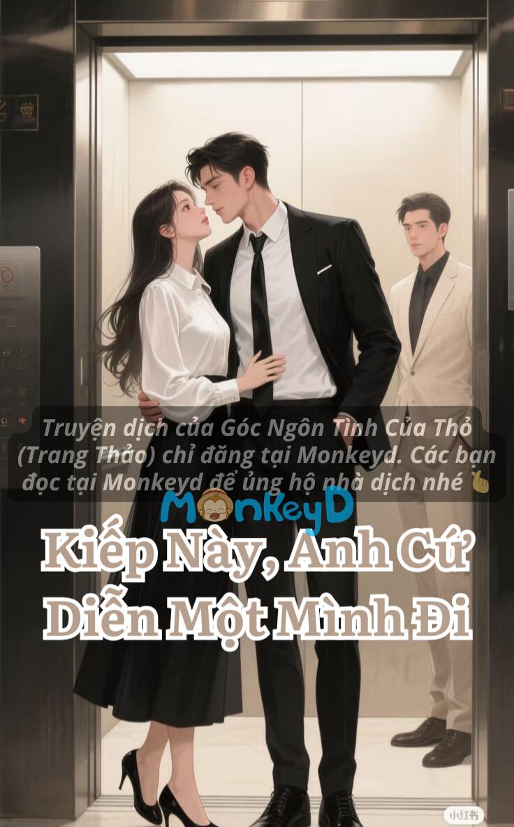 Kiếp Này, Anh Cứ Diễn Một Mình Đi